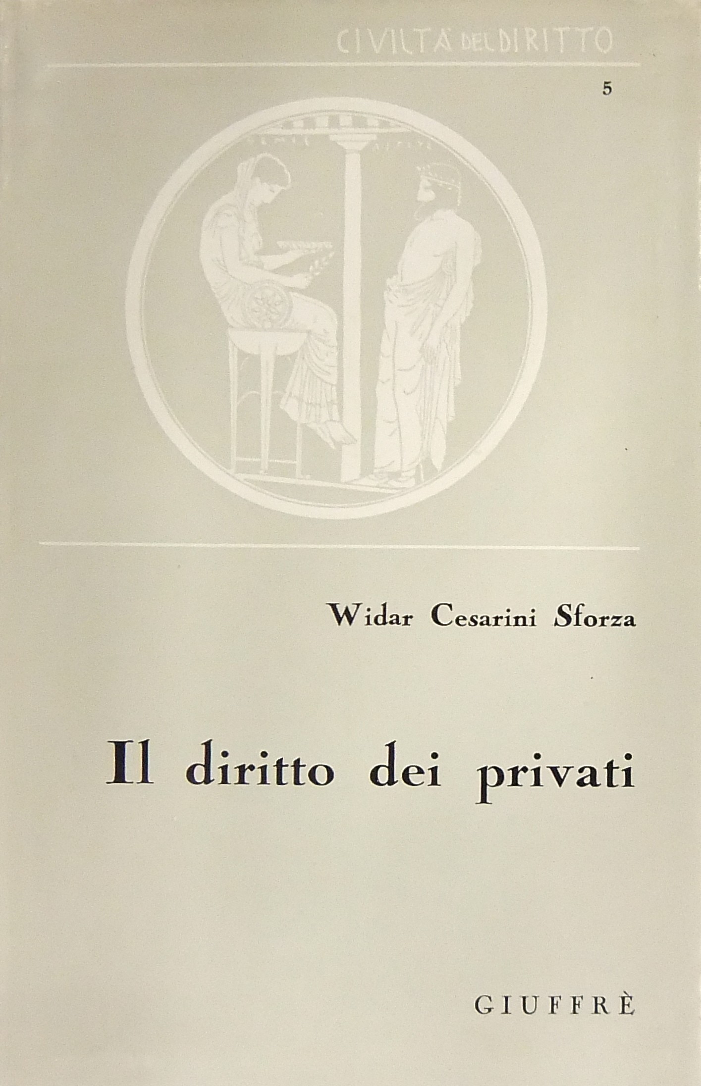 Il diritto dei privati. Presentazione di Salvatore