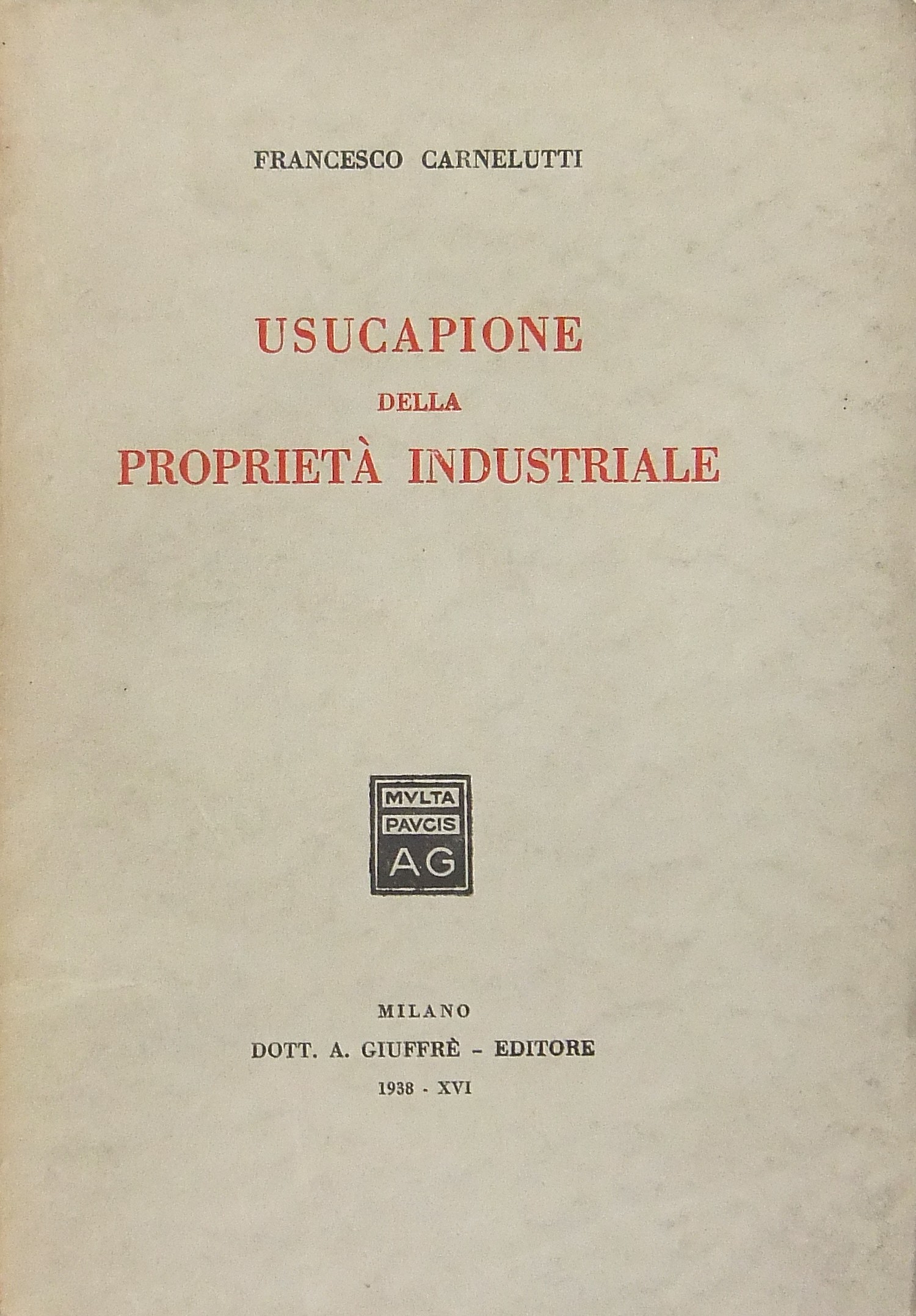 Usucapione della proprietà industriale