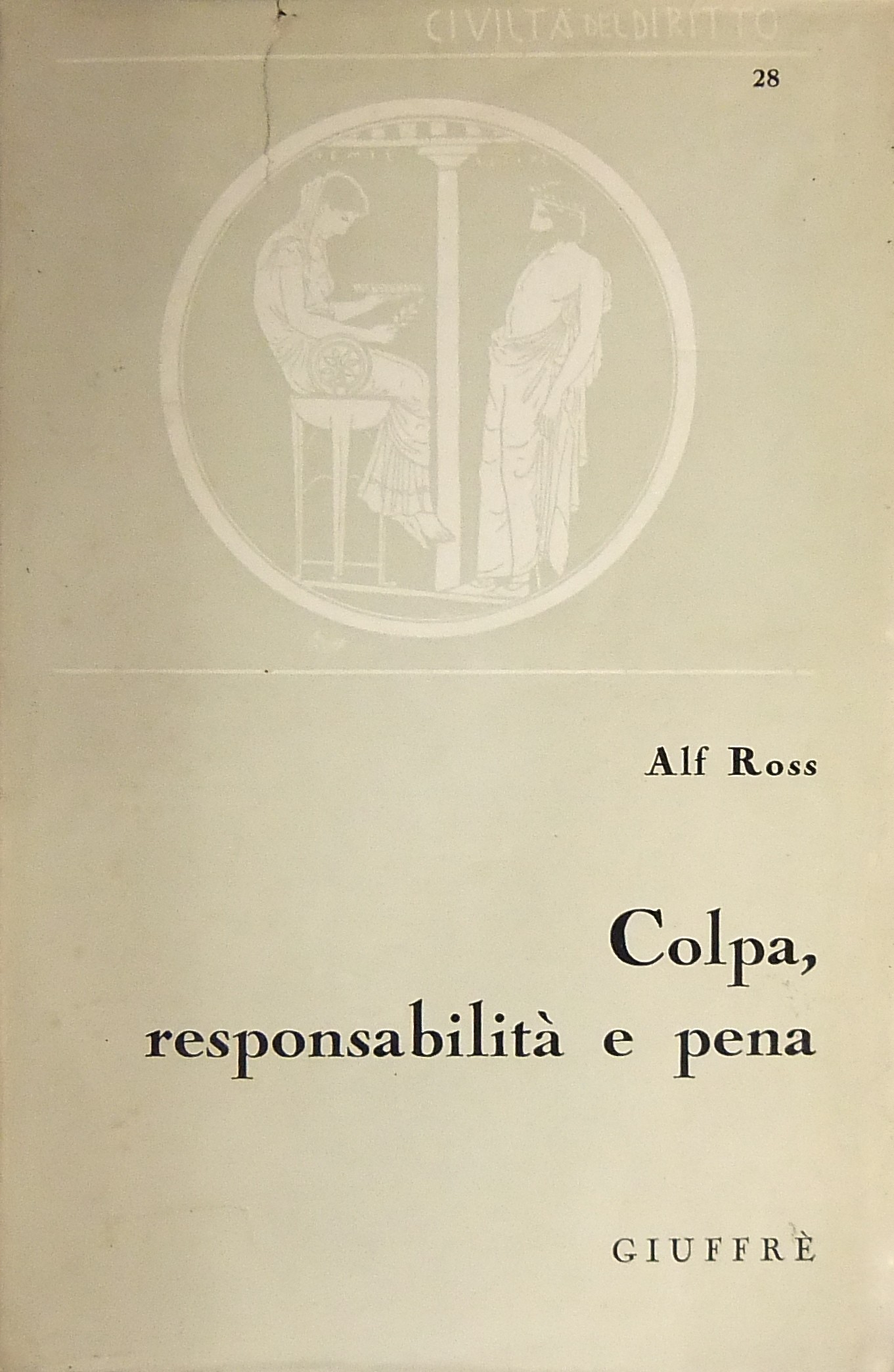 Colpa responsabilità e pena. A cura di Birgit Bend