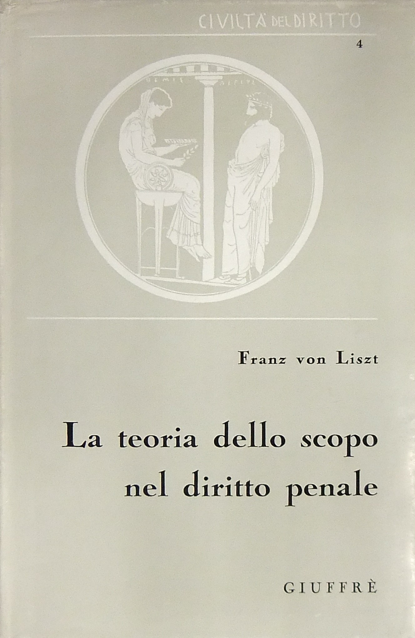 La teoria dello scopo nel diritto penale.