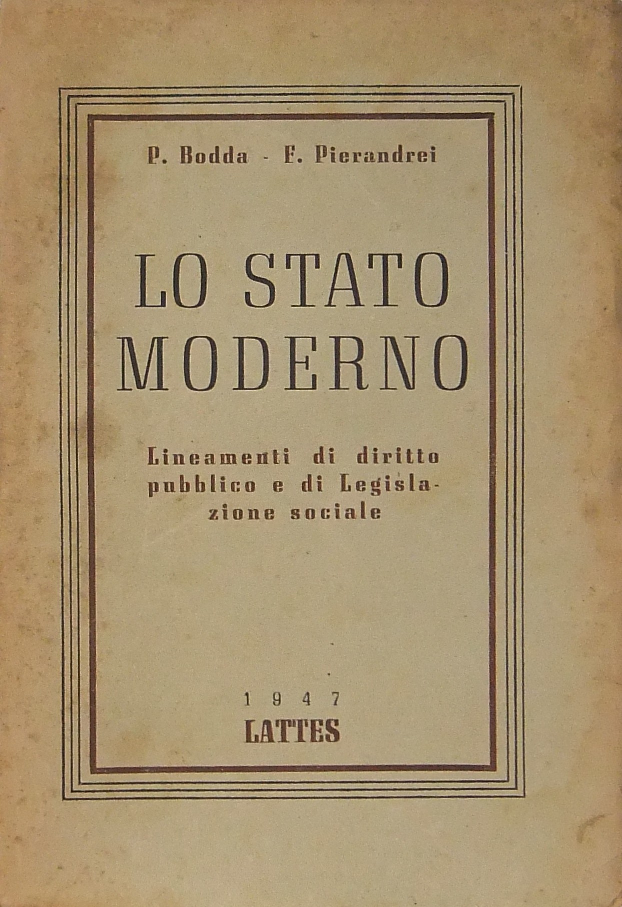 Lo Stato moderno. Lineamenti di diritto pubblico e