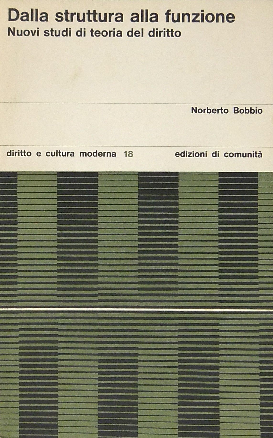 Dalla struttura alla funzione. Nuovi studi di teor