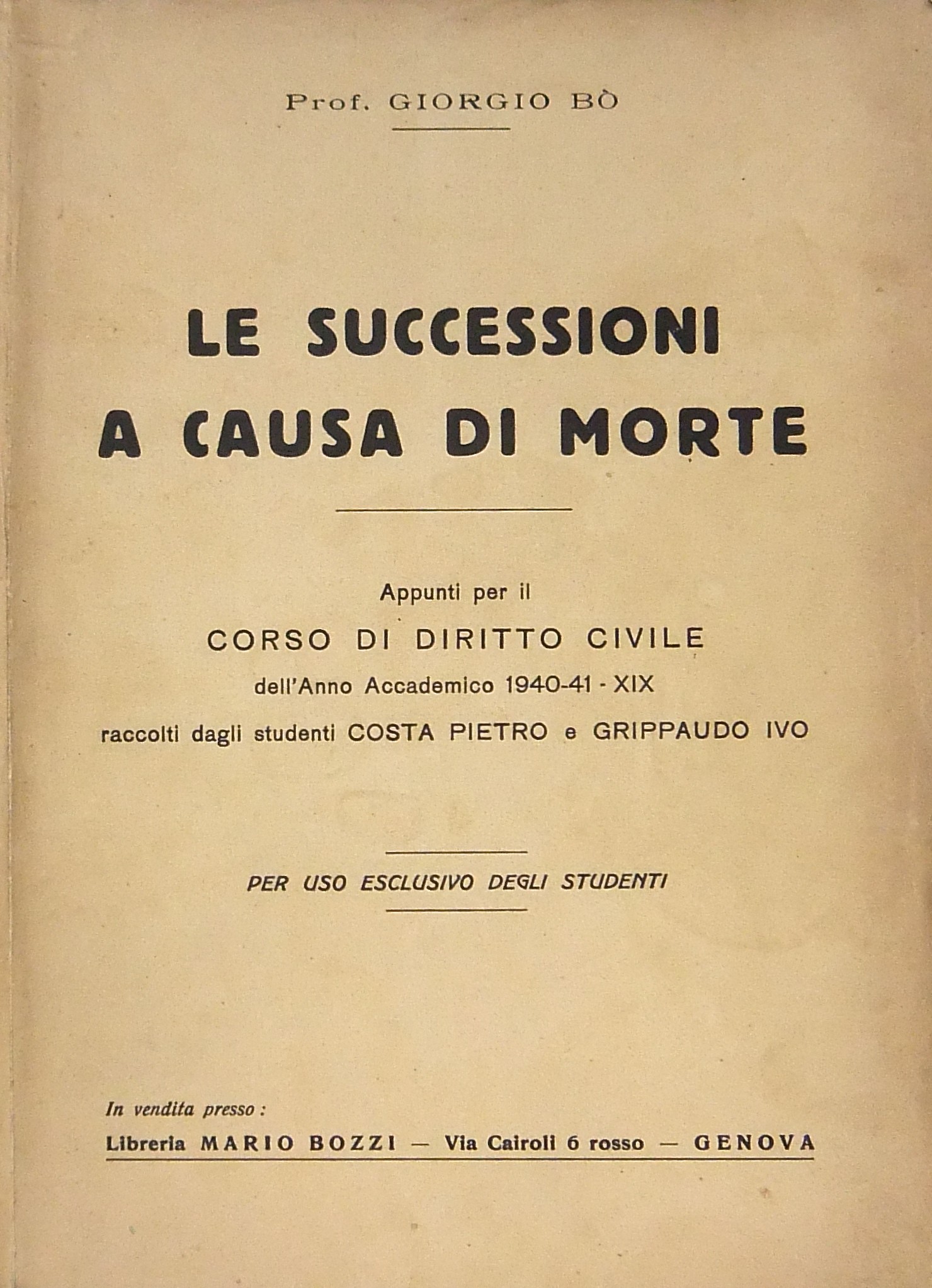 Le successioni a causa di morte. Appunti per il co
