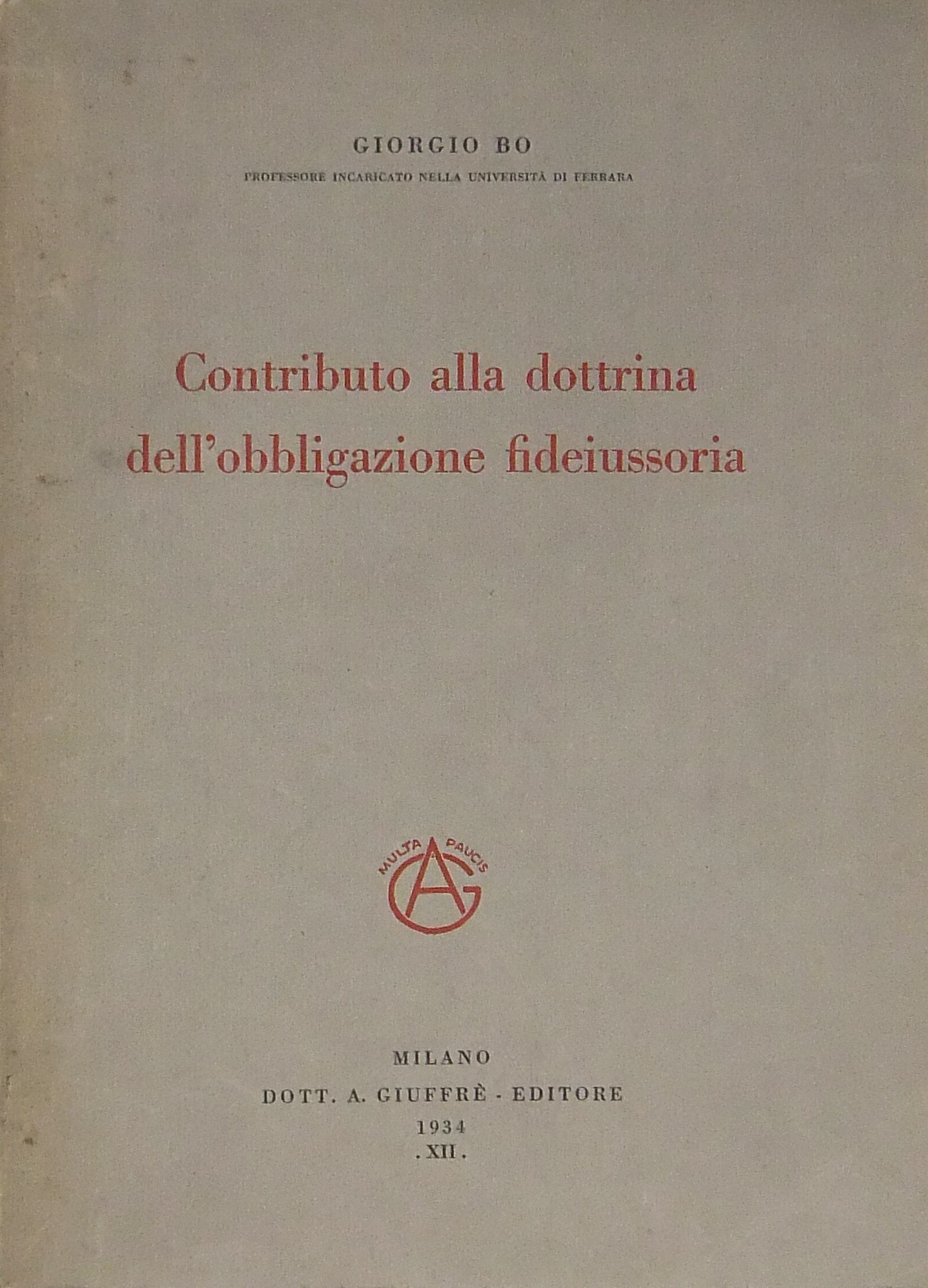 Contributo alla dottrina dell'obbligazione fideius