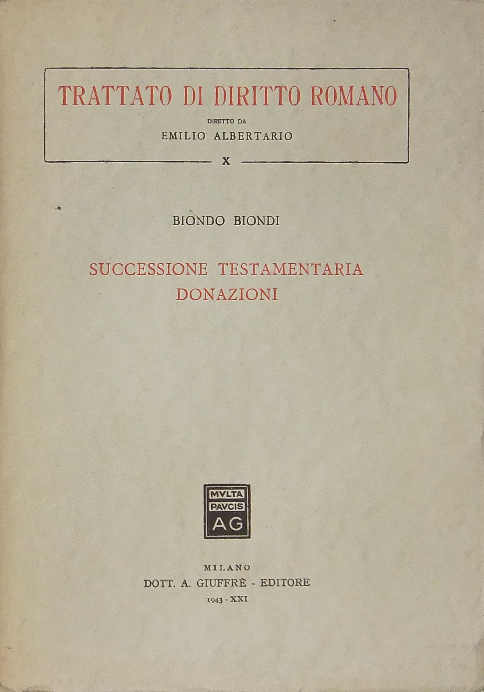 Successione testamentaria e donazioni