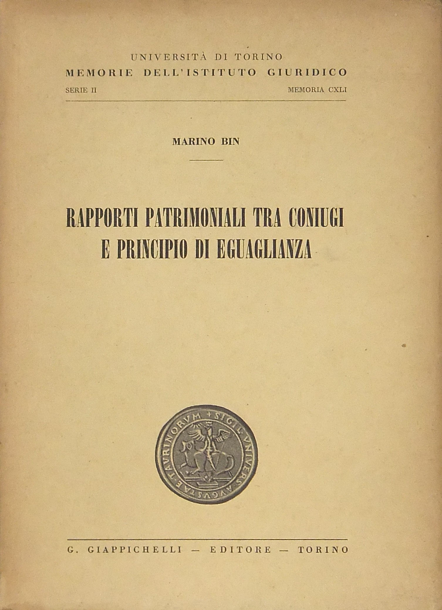 Rapporti patrimoniali tra coniugi e principio di e