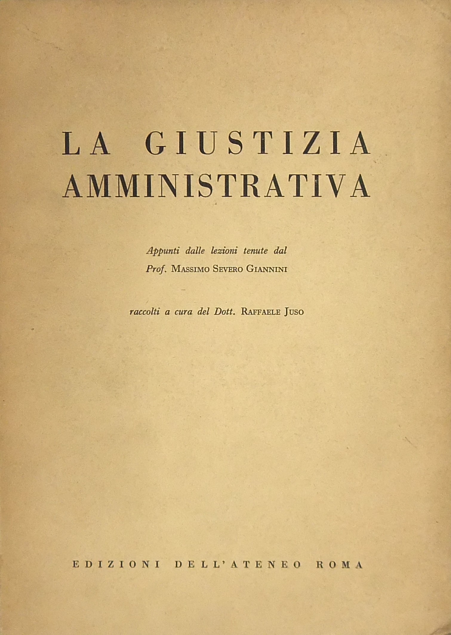 La giustizia amministrativa. Appunti dalle lezioni