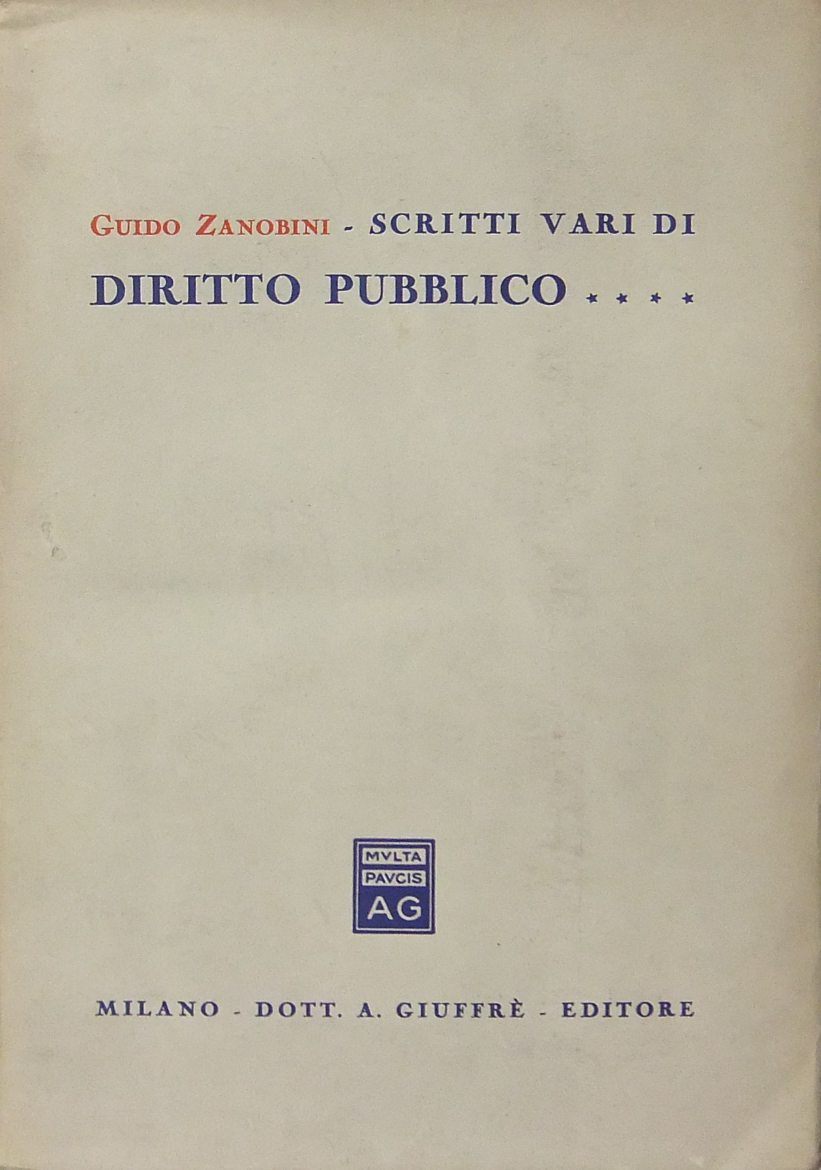 Scritti vari di diritto pubblico
