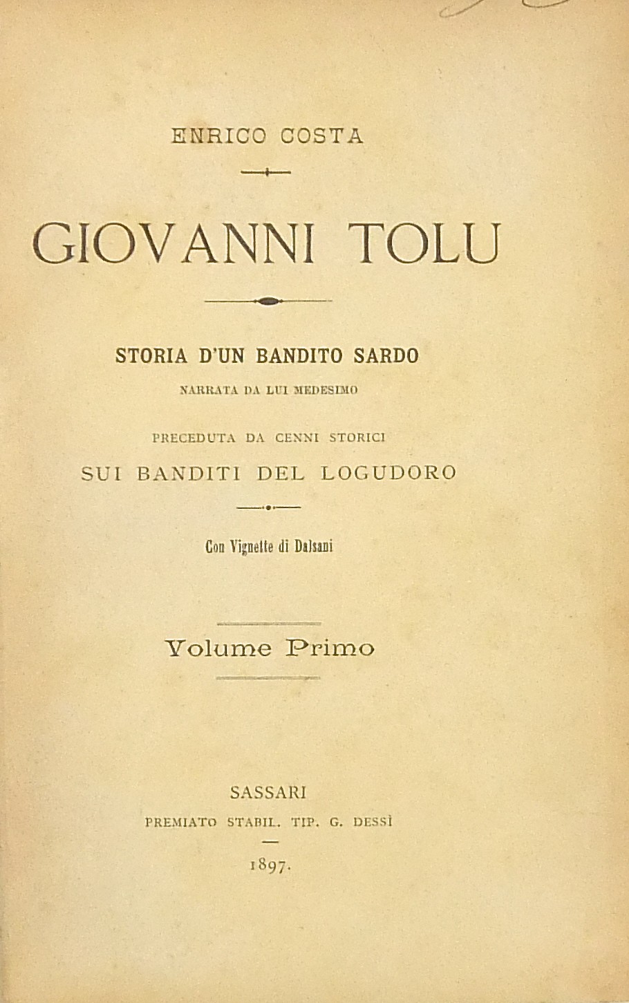 Giovanni Tolu. Storia di un bandito sardo narrata