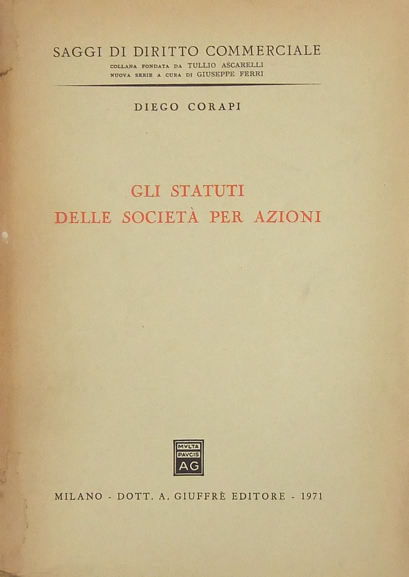 Gli Statuti delle società per azioni