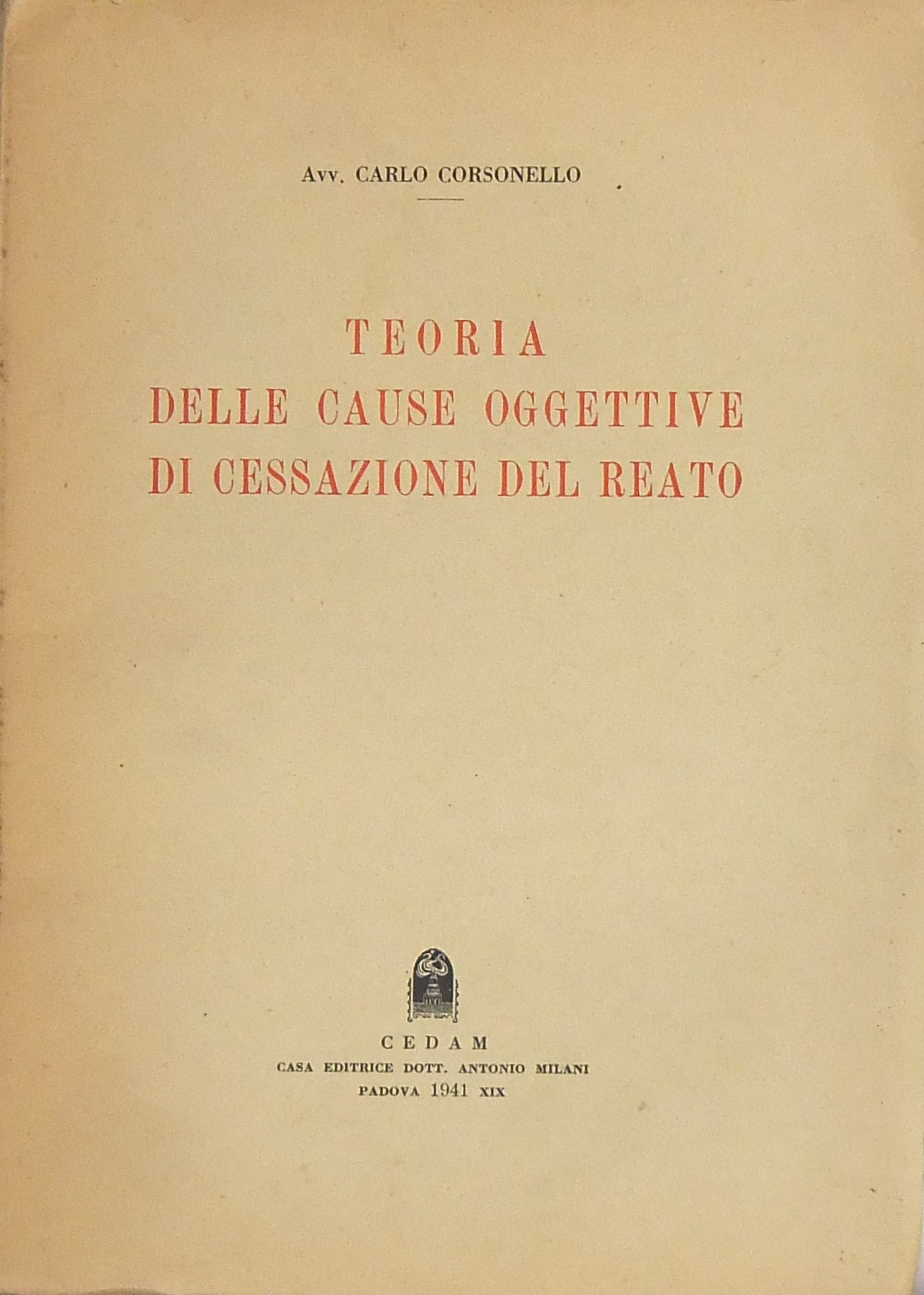 Teoria delle cause oggettive di cessazione del rea