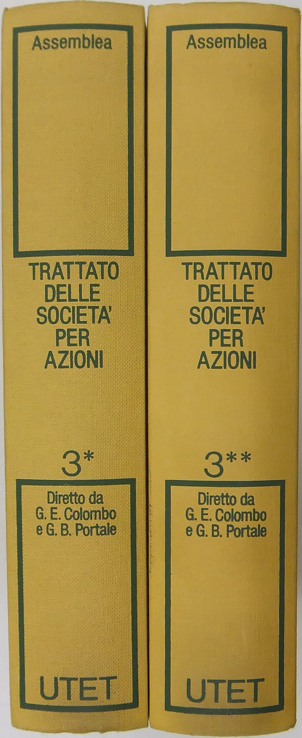 Trattato delle societa per azioni. Vol. III (2 tomi) - Assemblea. 