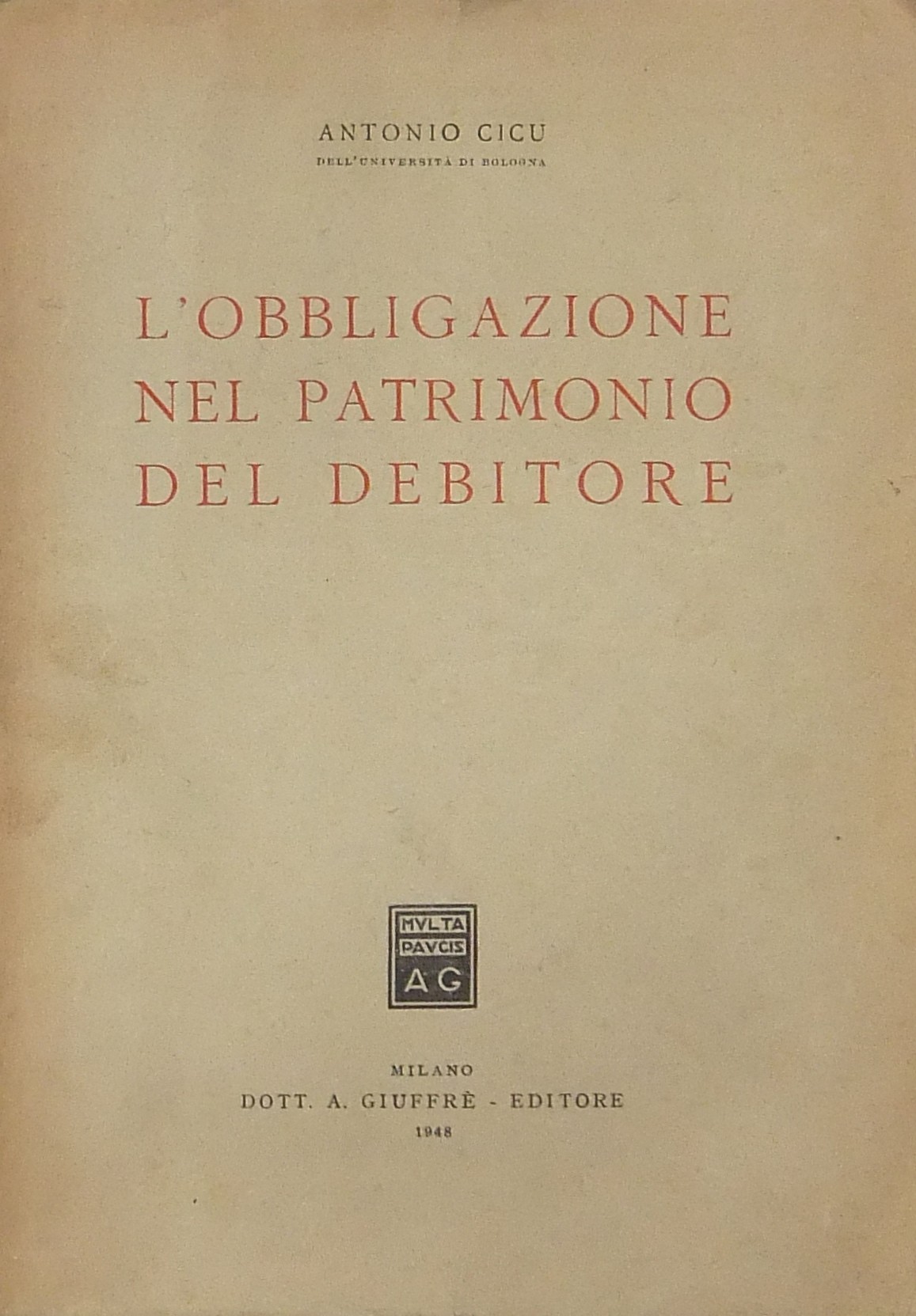 L'obbligazione nel patrimonio del debitore