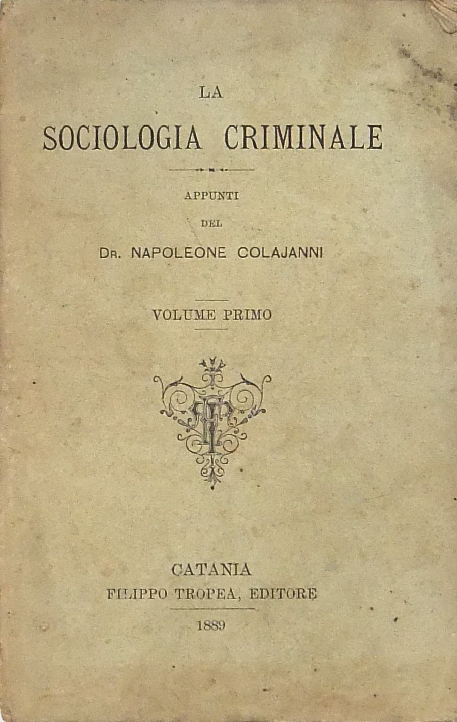 La sociologia criminale. Appunti
