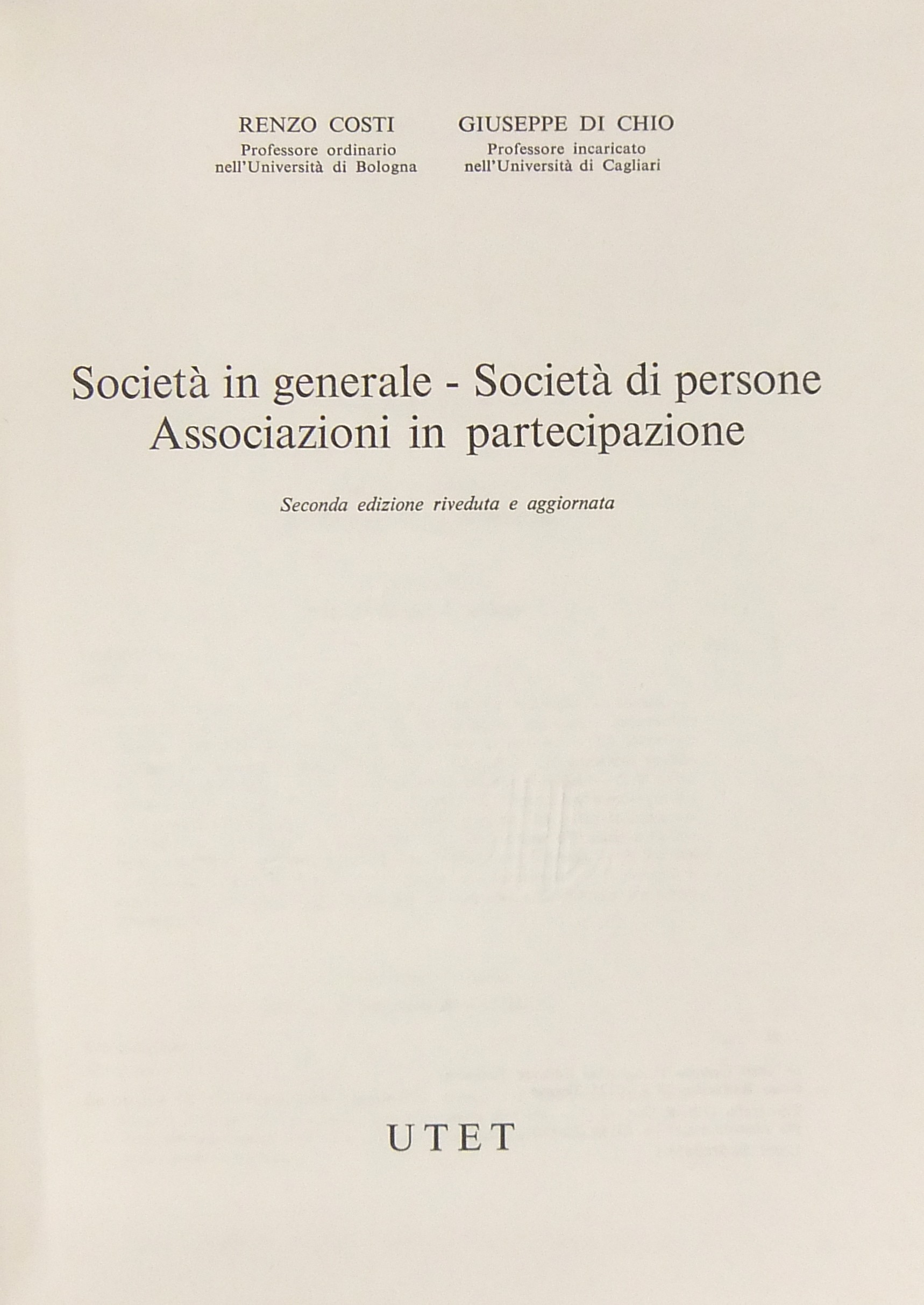 Società in generale. Società di persone. Associazi