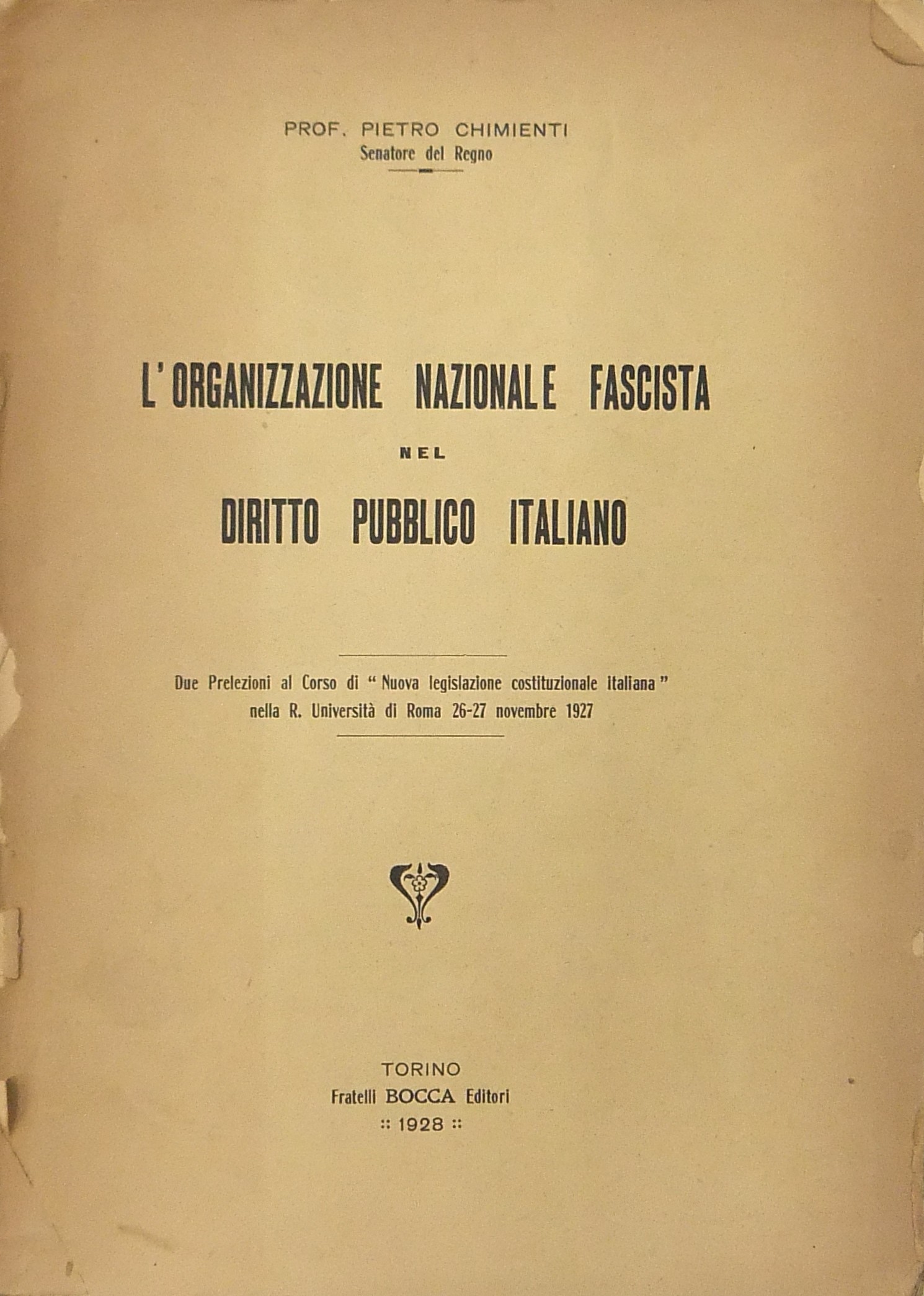 L'organizzazione nazionale fascista nel diritto pu