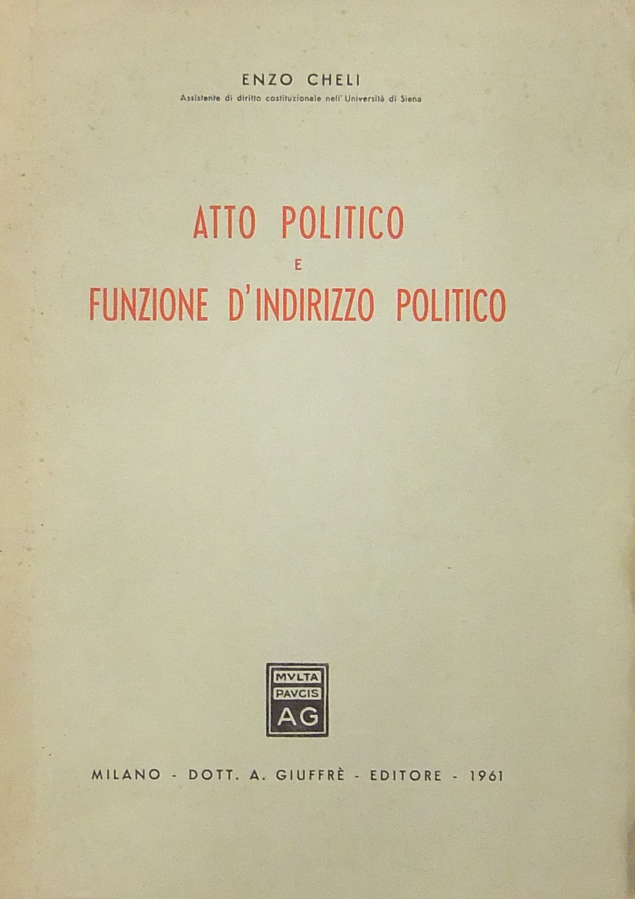 Atto politico e funzione d'indirizzo politico