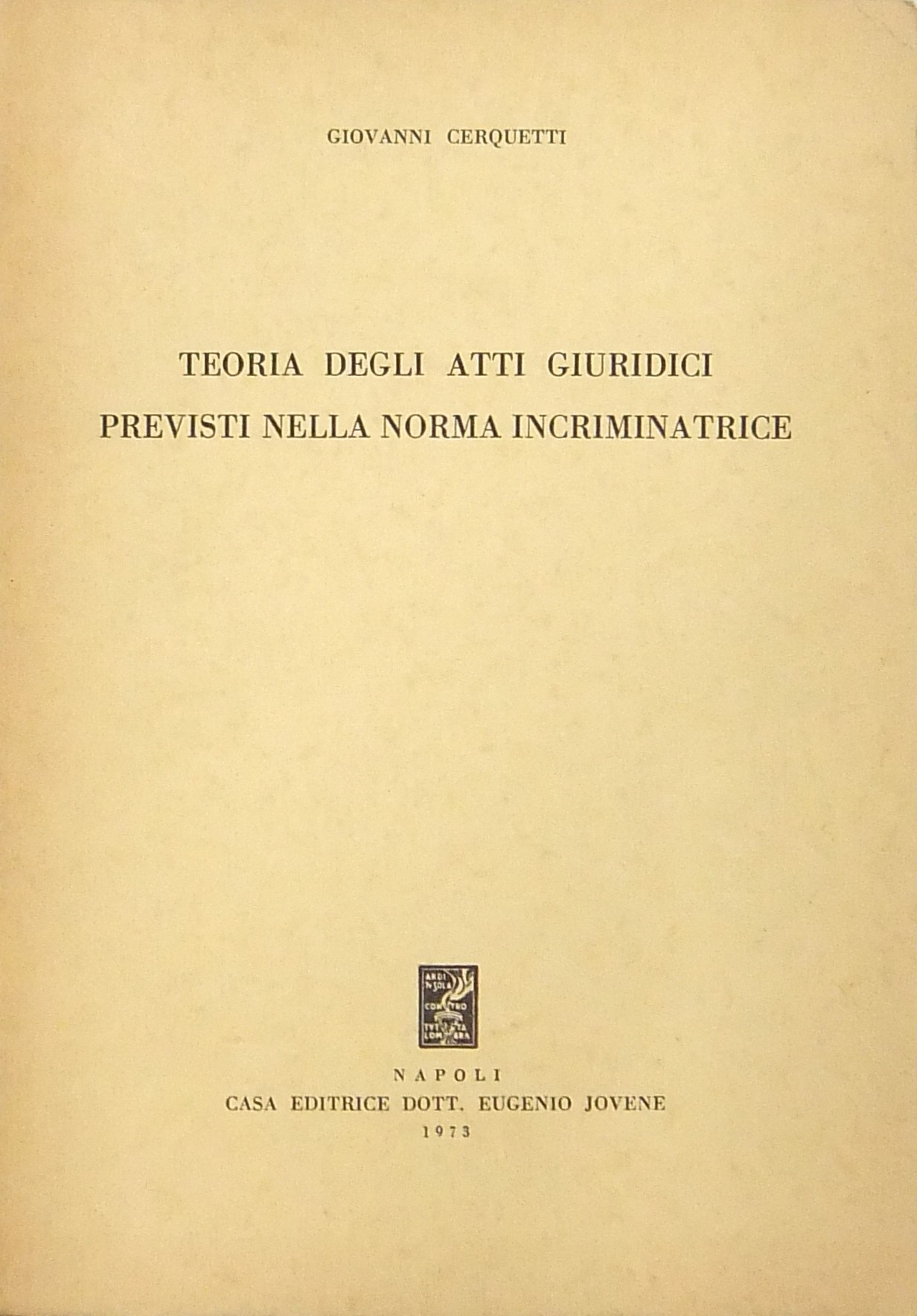 Teoria degli atti giuridici previsti nella norma i
