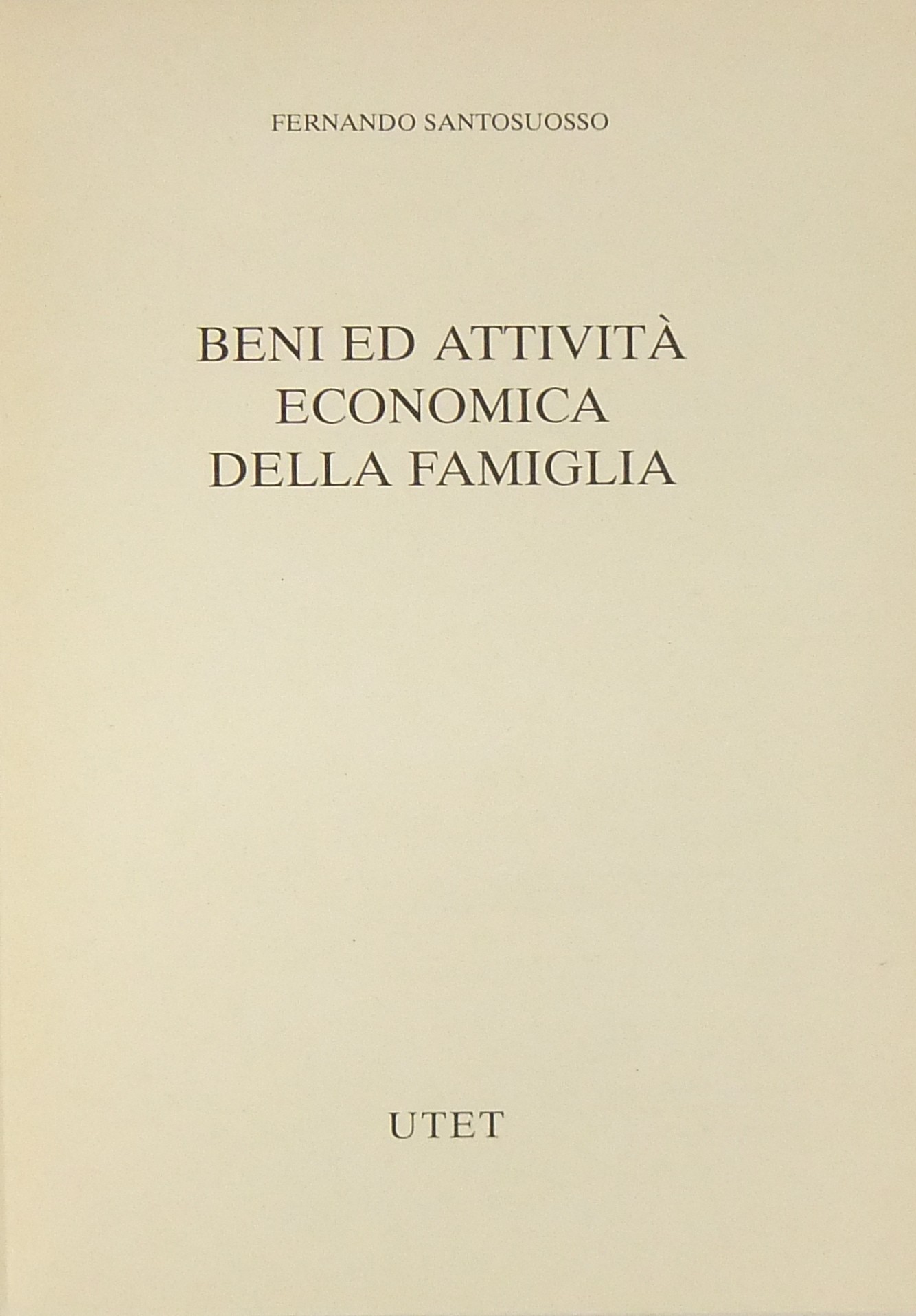 Beni ed attività economica della famiglia