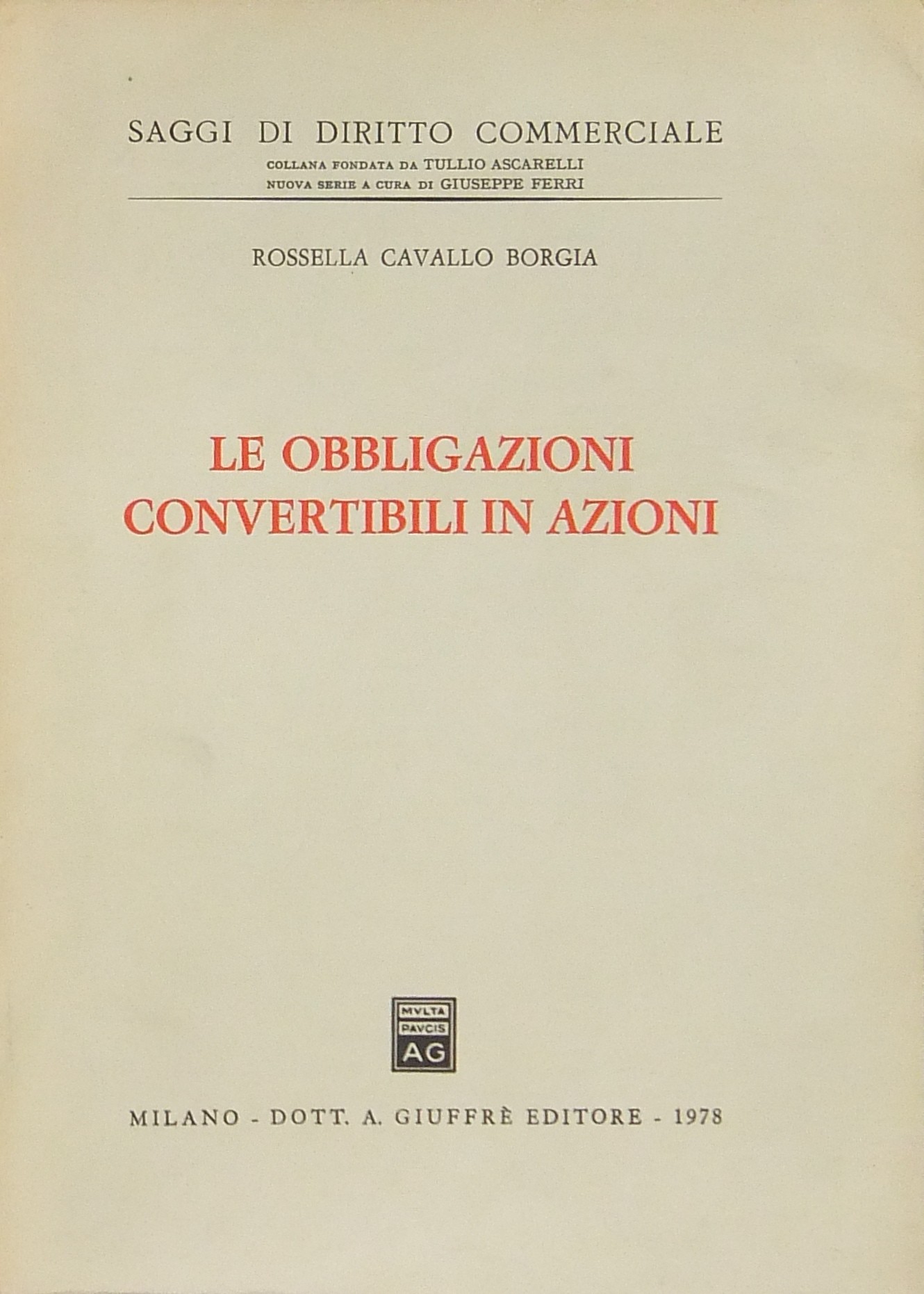 Le obbligazioni convertibili in azioni