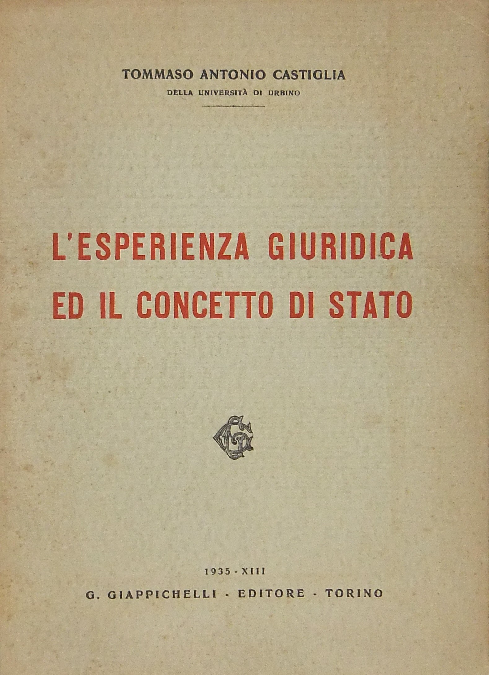 L'esperienza giuridica ed il concetto di Stato