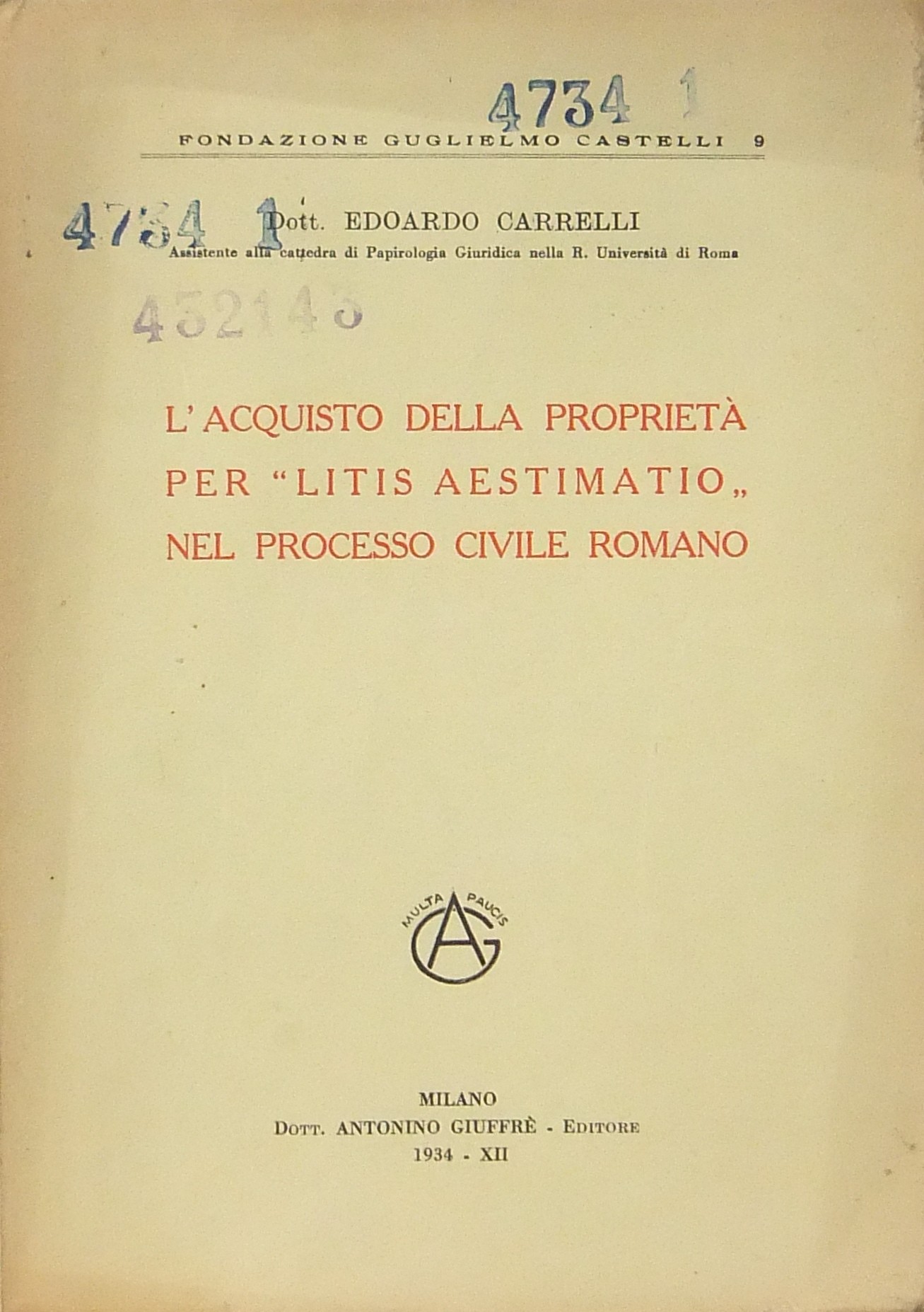 L'acquisto della proprietà per litis aestimatio