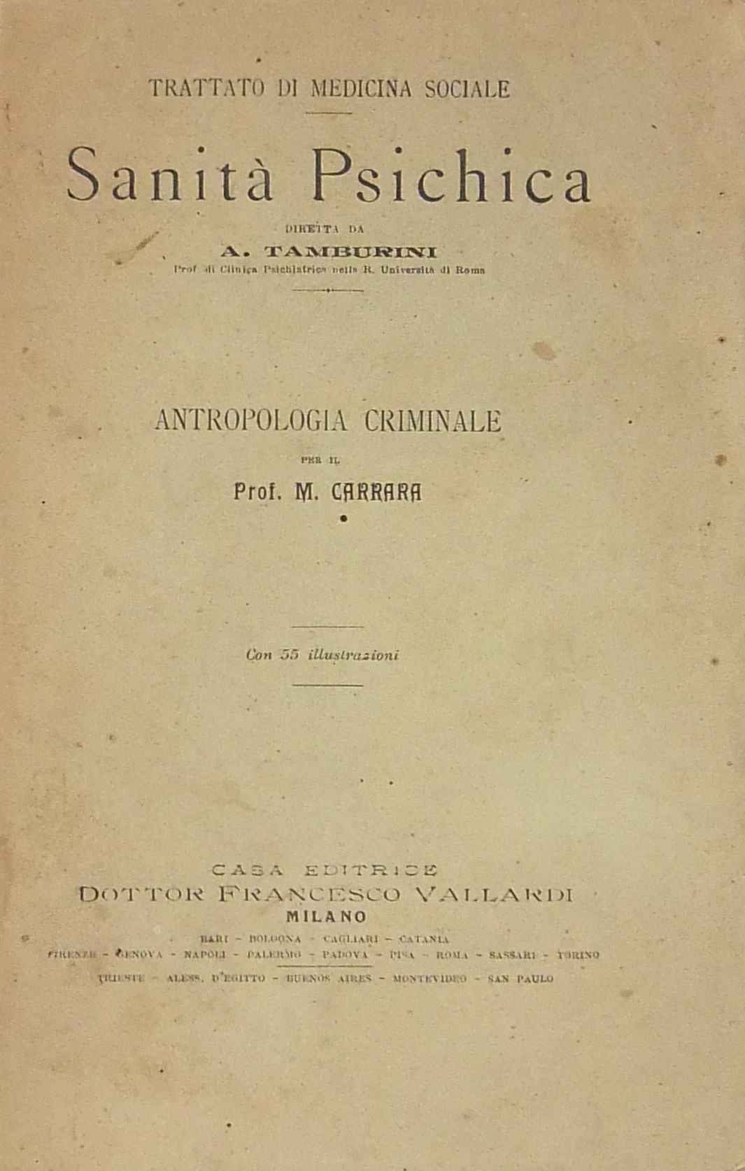 Antropologia criminale. Con 55 illustrazioni