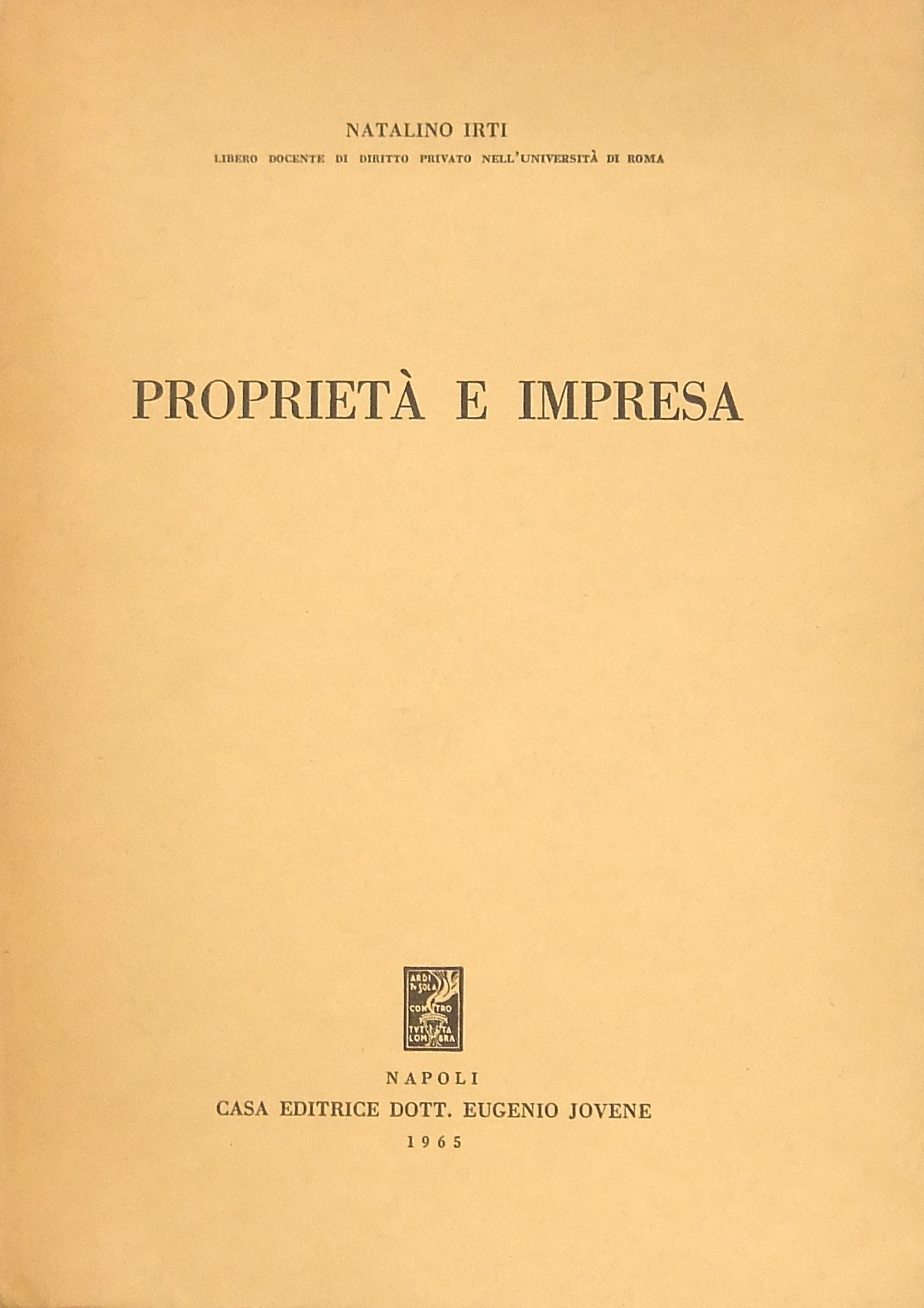 Proprietà e impresa con particolare riguardo al diritto agrario