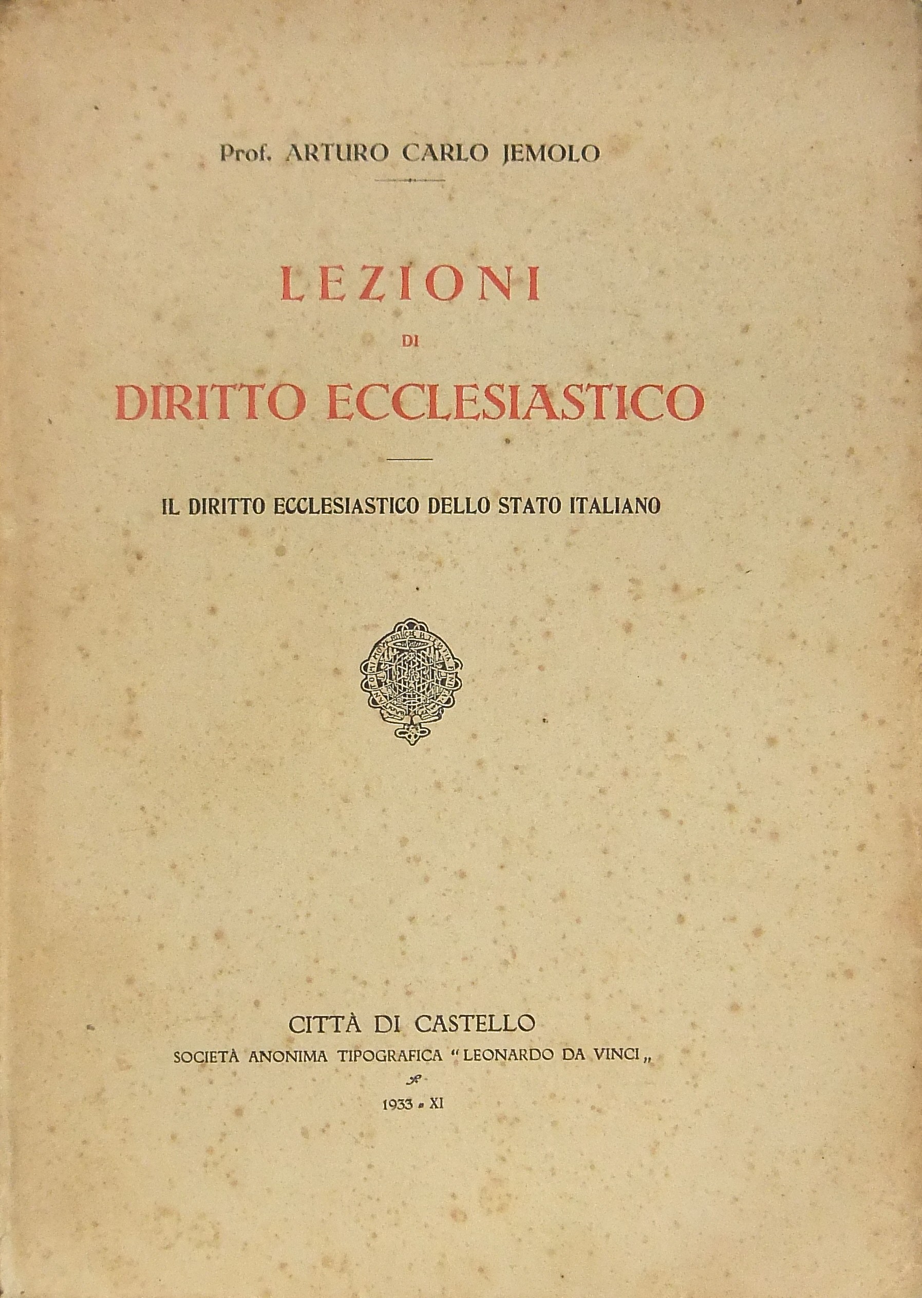 Lezioni di diritto ecclesiastico. Il diritto ecclesiastico dello Stato italiano