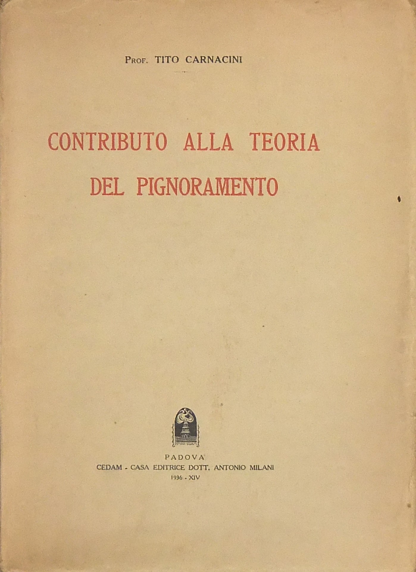 Contributo alla teoria del pignoramento
