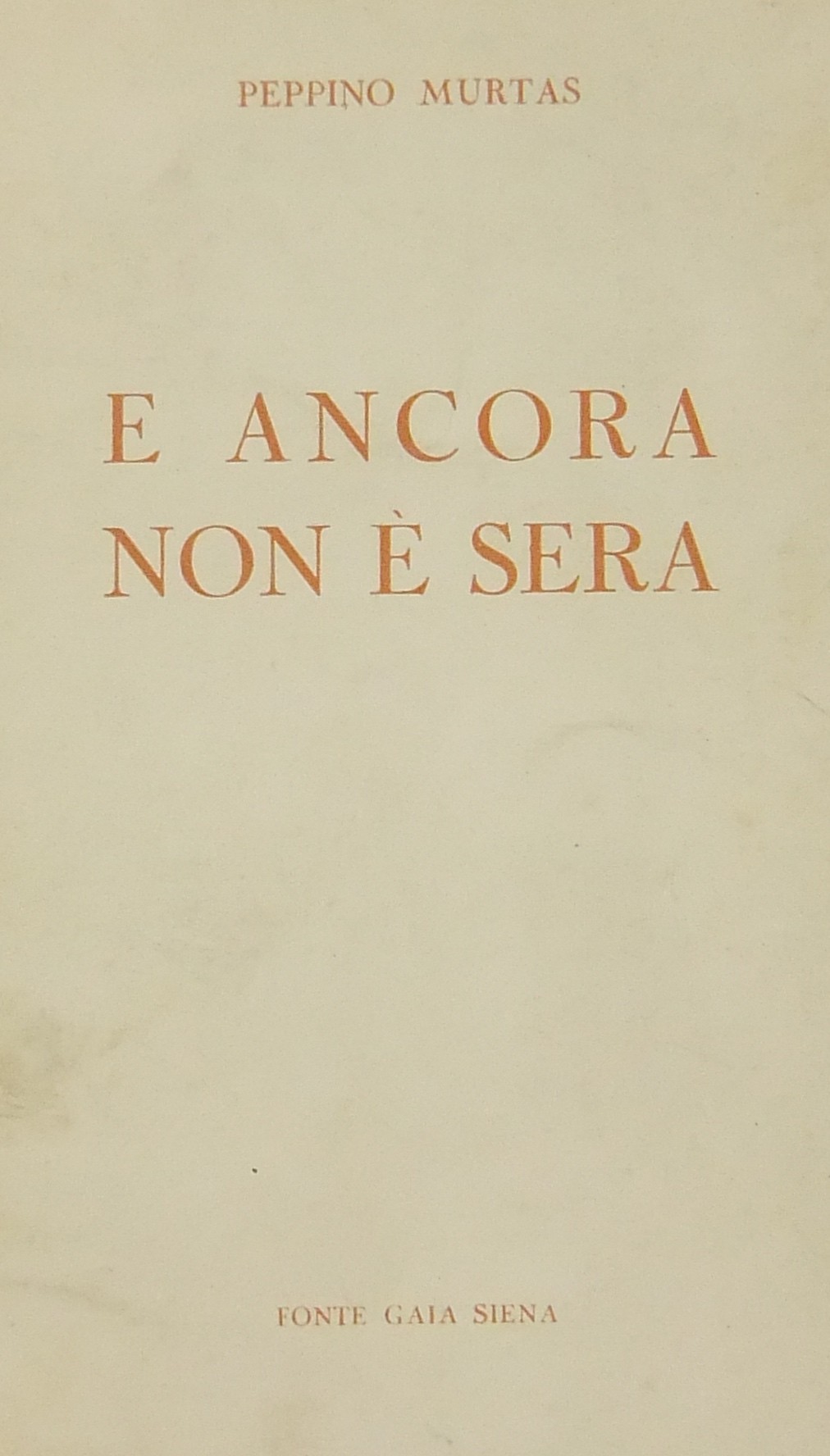 E ancora non è sera