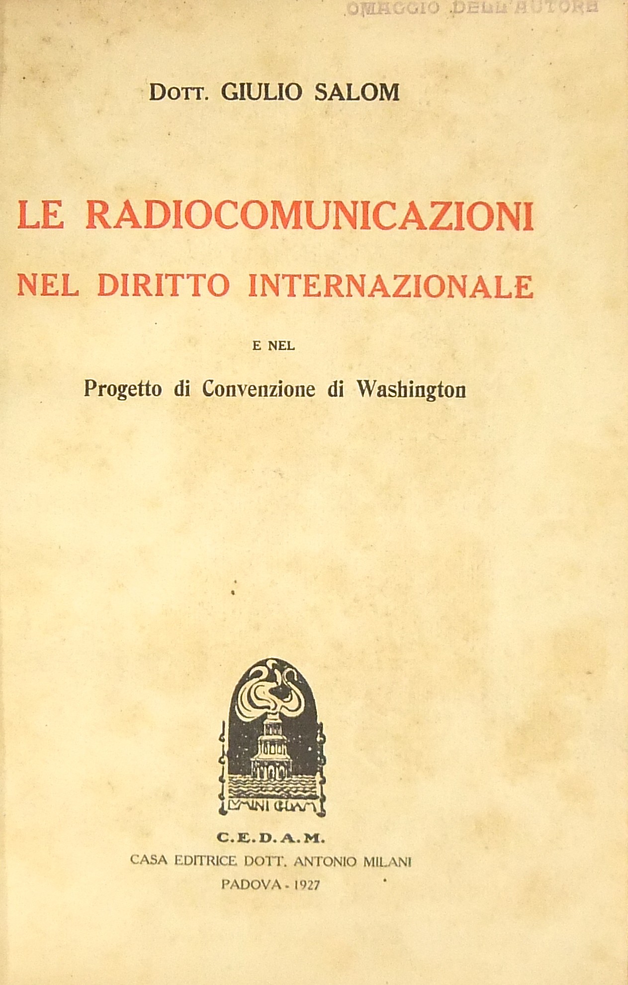Le radiocomunicazioni nel diritto internazionale e