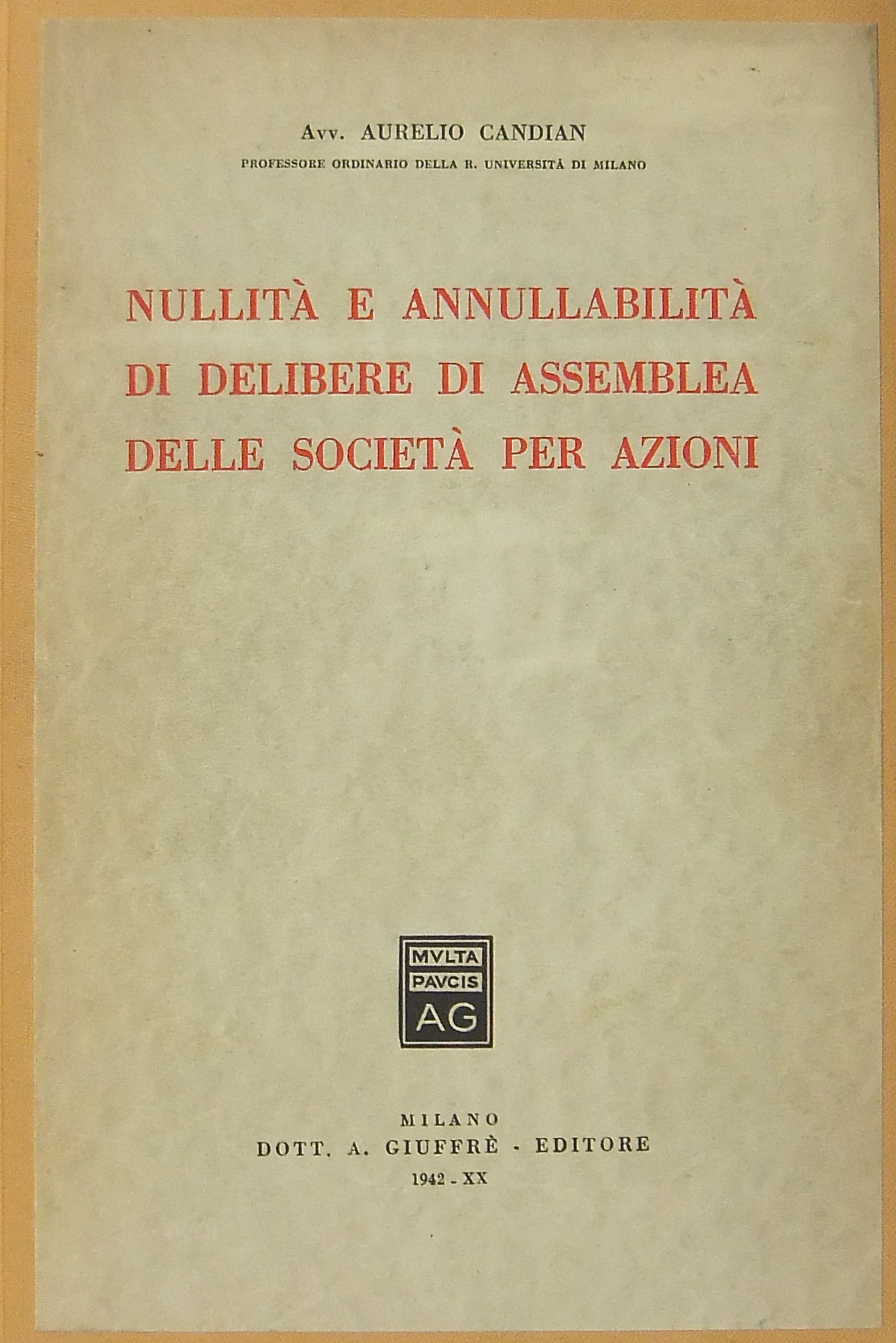 Nullità e annullabilità di delibere di assemblea d