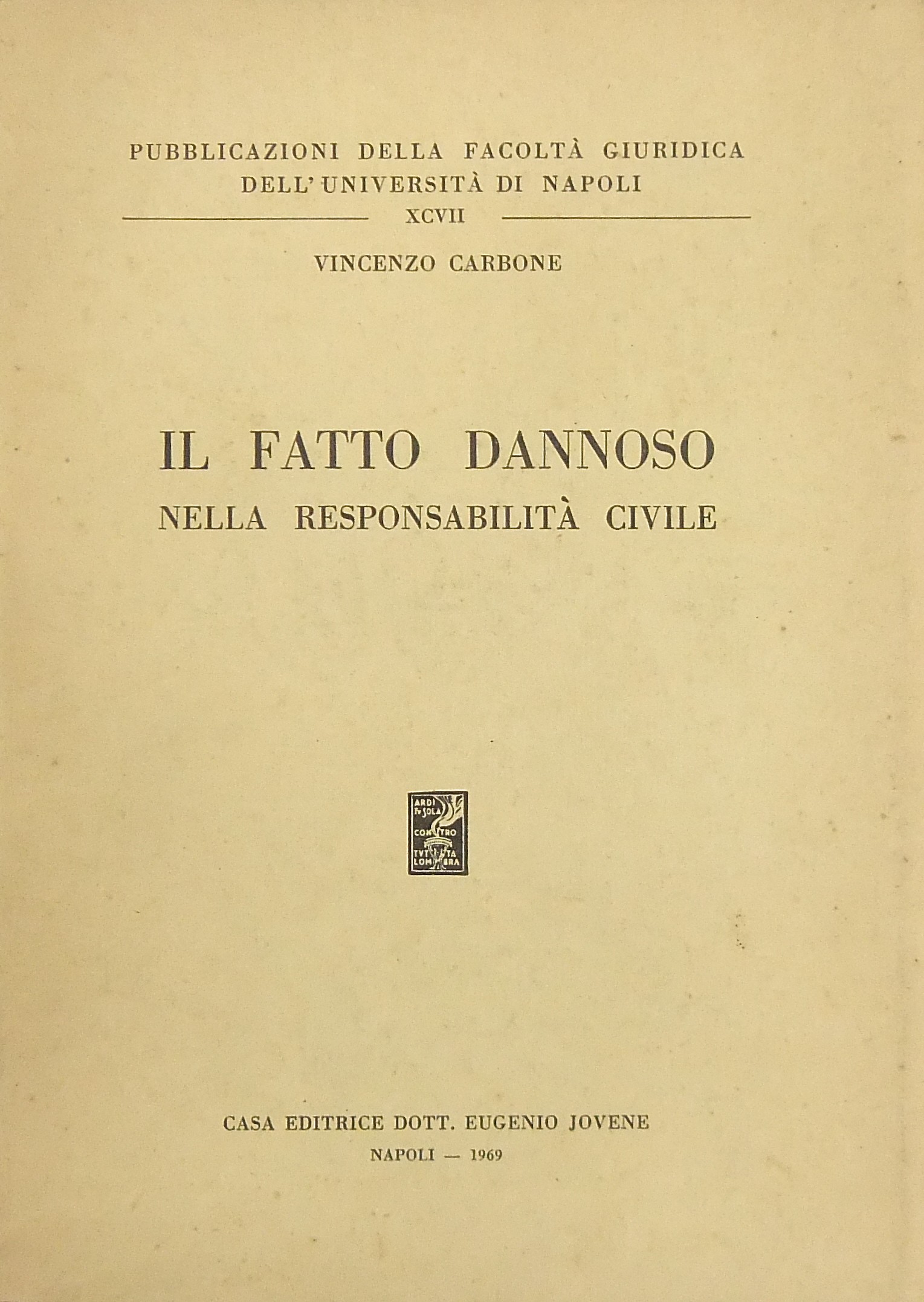 Il fatto dannoso nella responsabilità civile