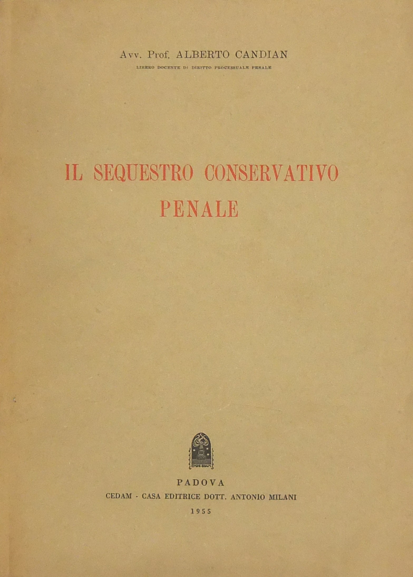 Il sequestro conservativo penale