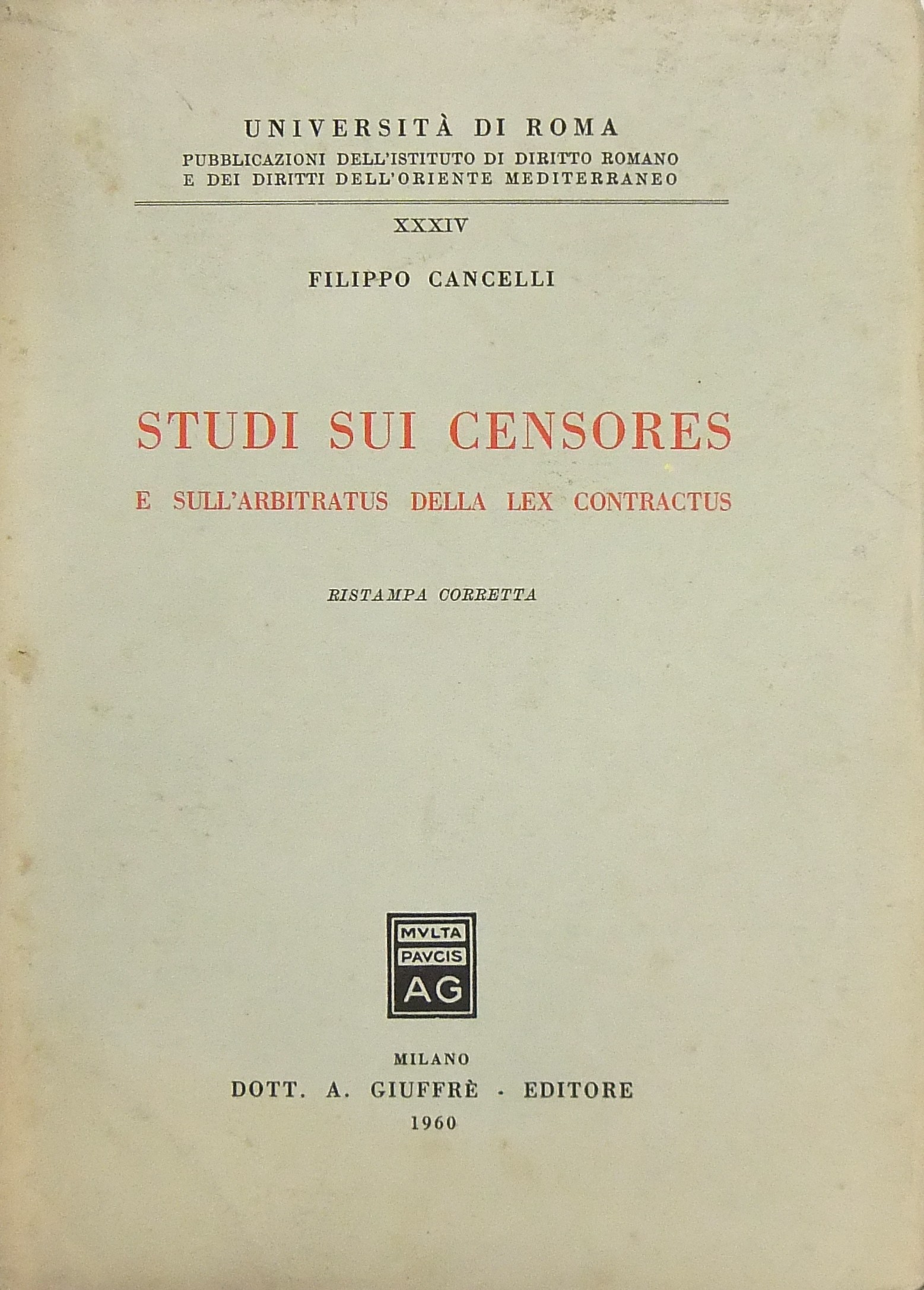 Studi sui censores e sull'arbitratud della lex contractus