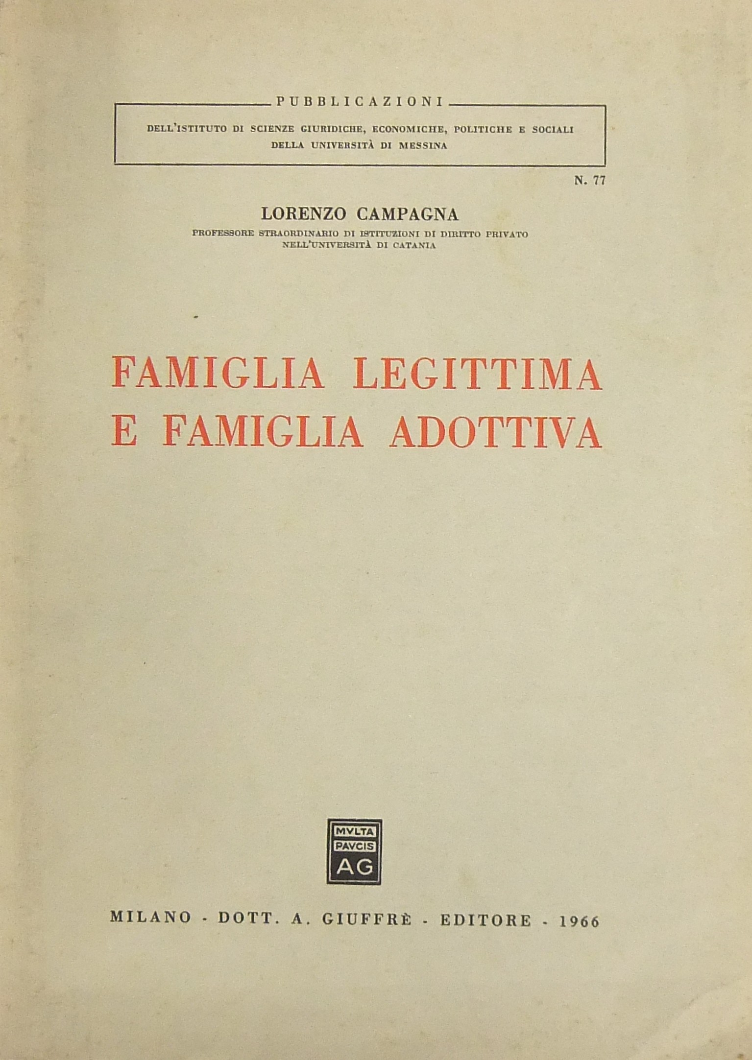 Famiglia legittima e famiglia adottiva