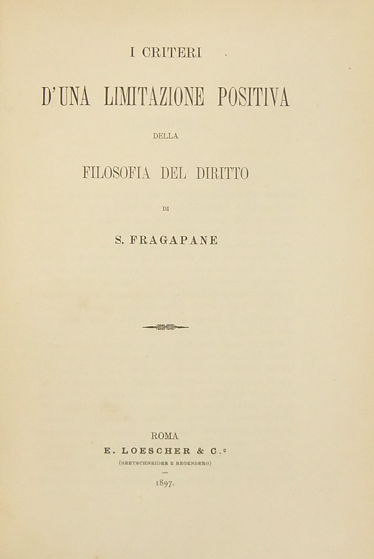 Obbietto e limiti della filosofia del diritto. Vol