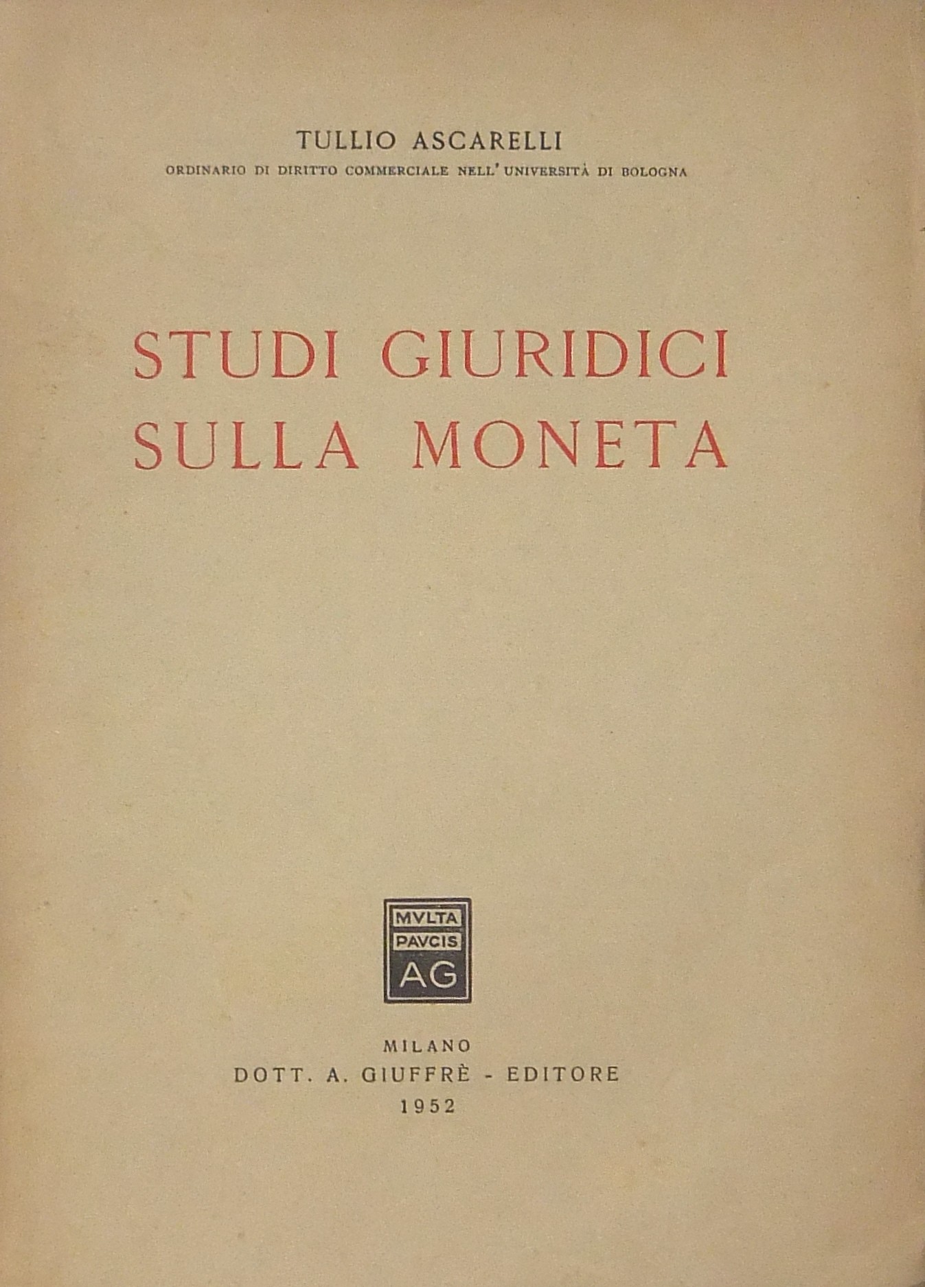 Studi giuridici sulla moneta