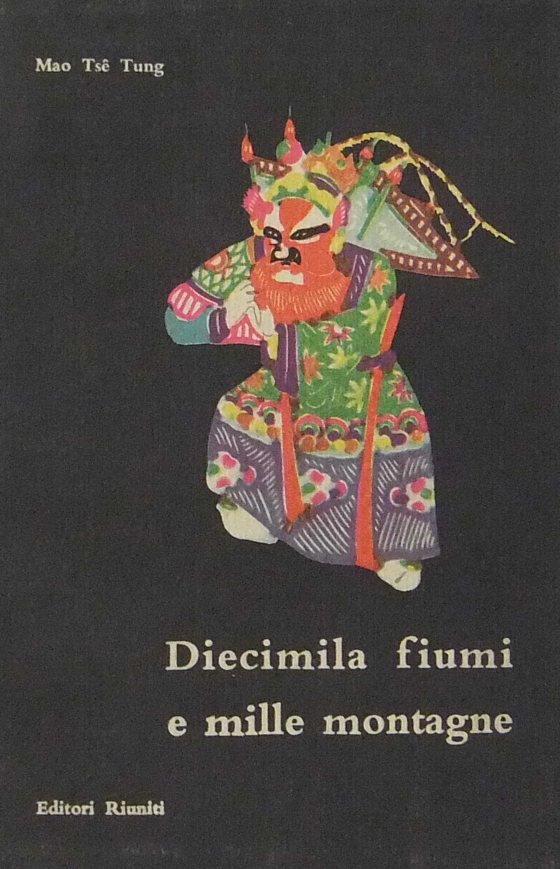Diecimila fiumi e mille montagne