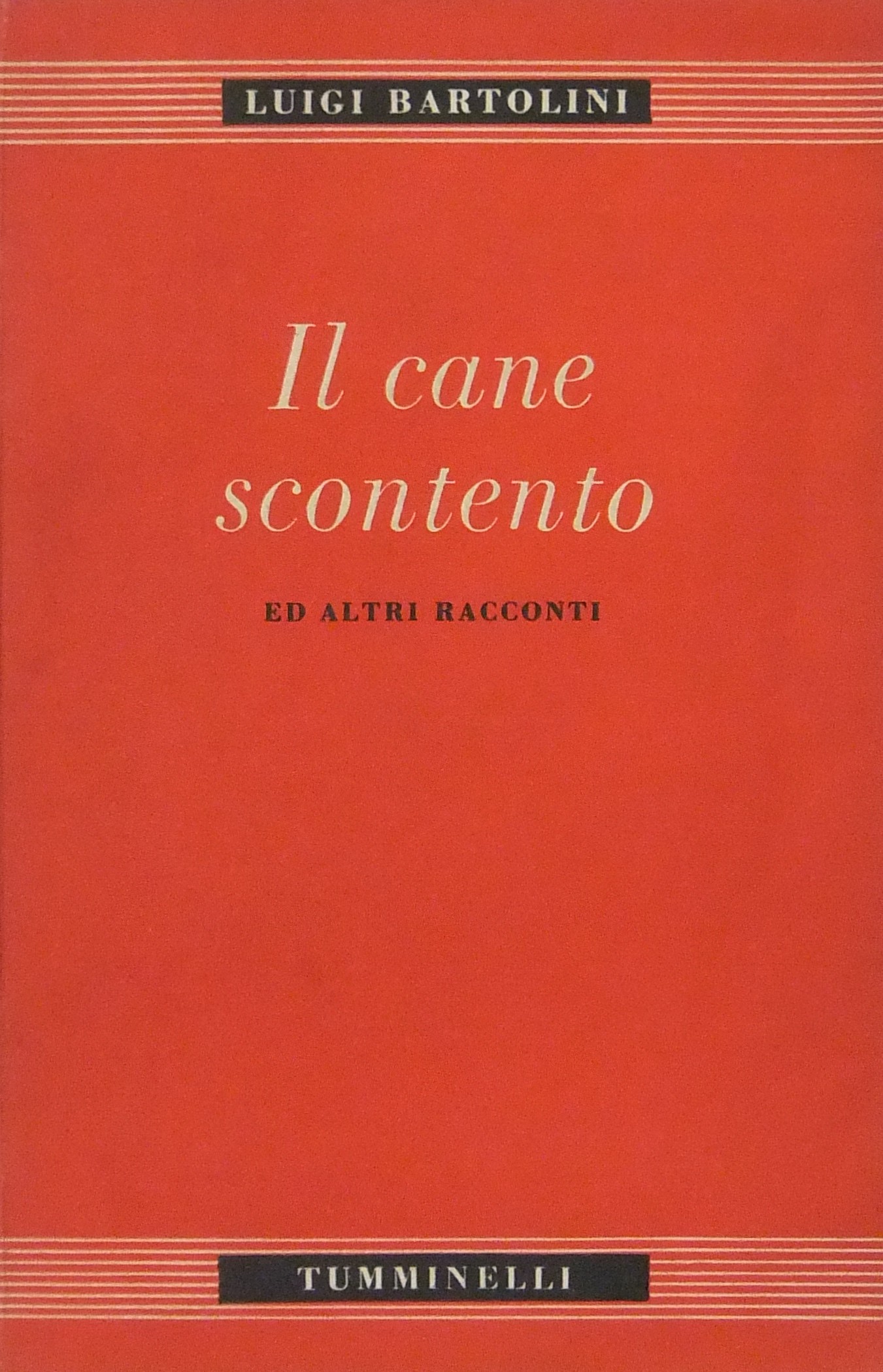 Il cane scontento ed altri racconti