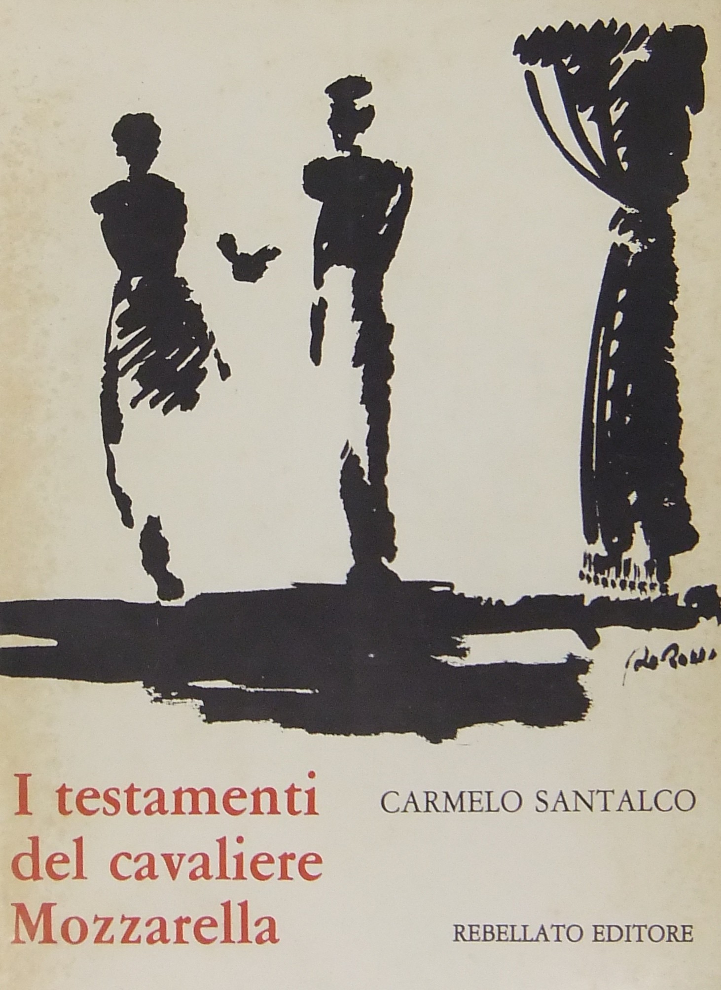 I testamenti del cavaliere Mozzarella