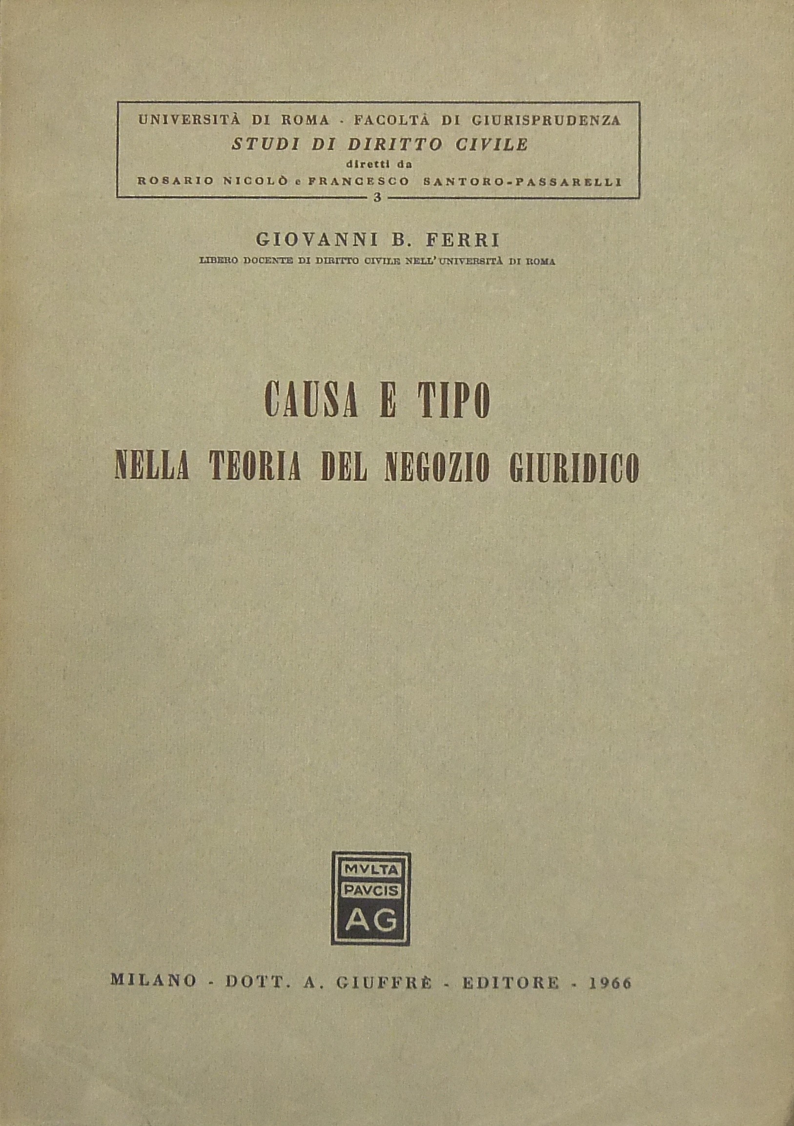 Causa e tipo nella teoria del negozio giuridico