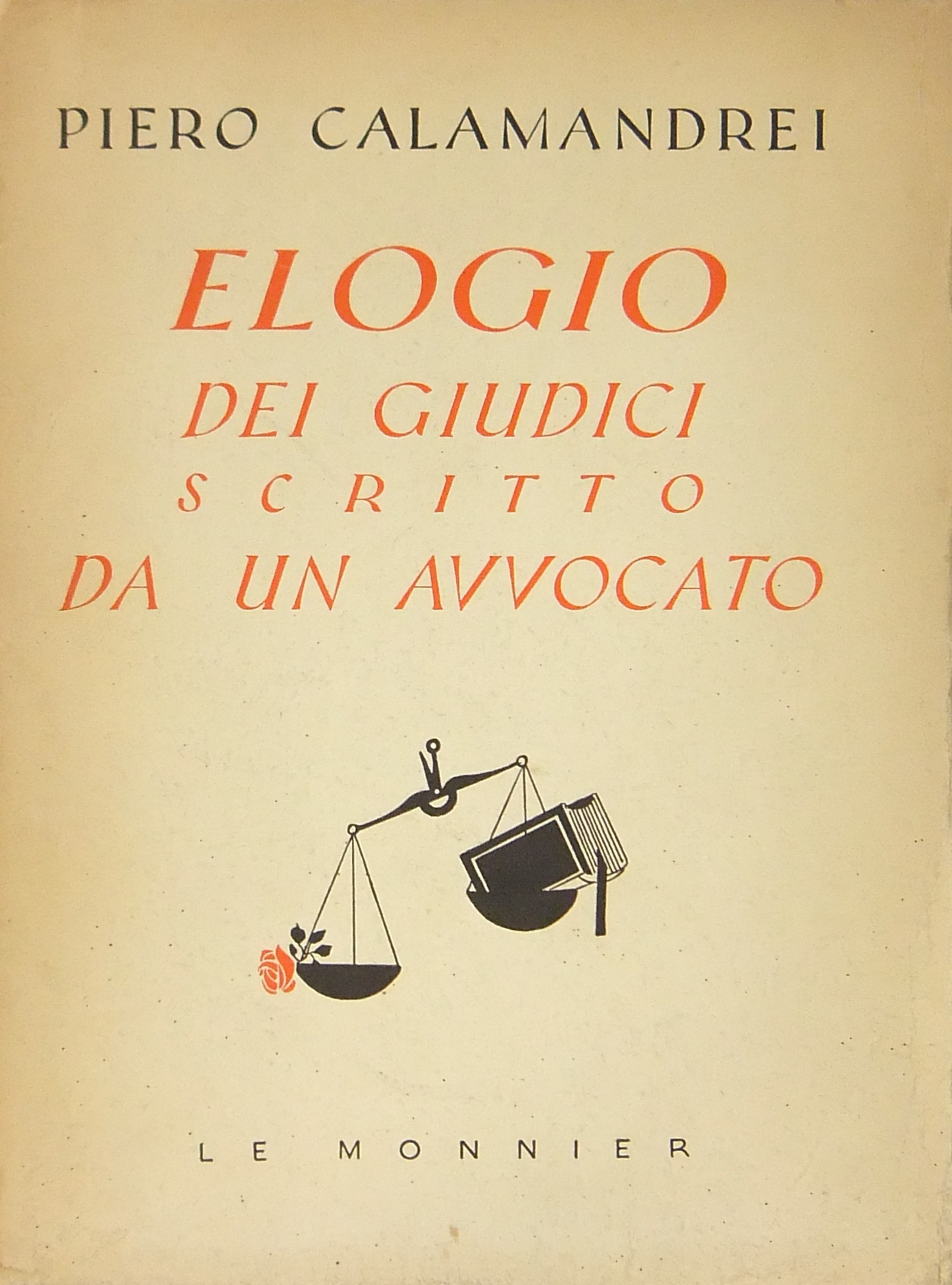 Elogio dei giudici scritto da un avvocato