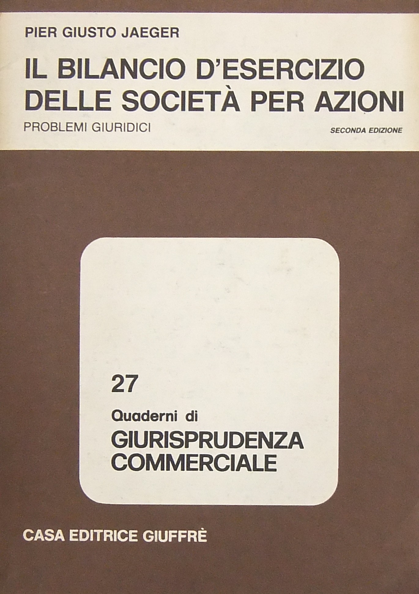 Il bilancio d'esercizio delle società per azioni.