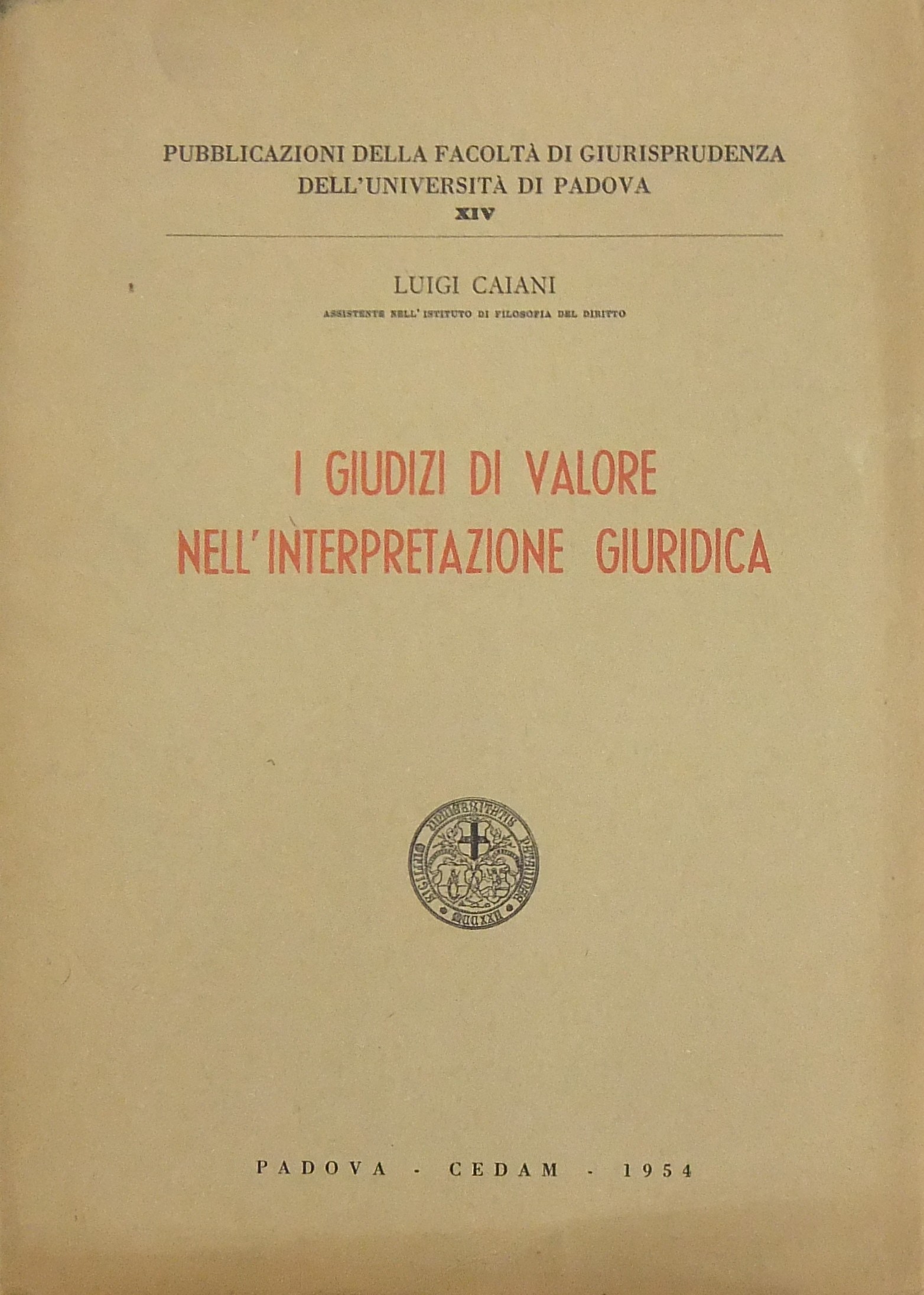I giudizi di valore nell'interpretazione giuridica