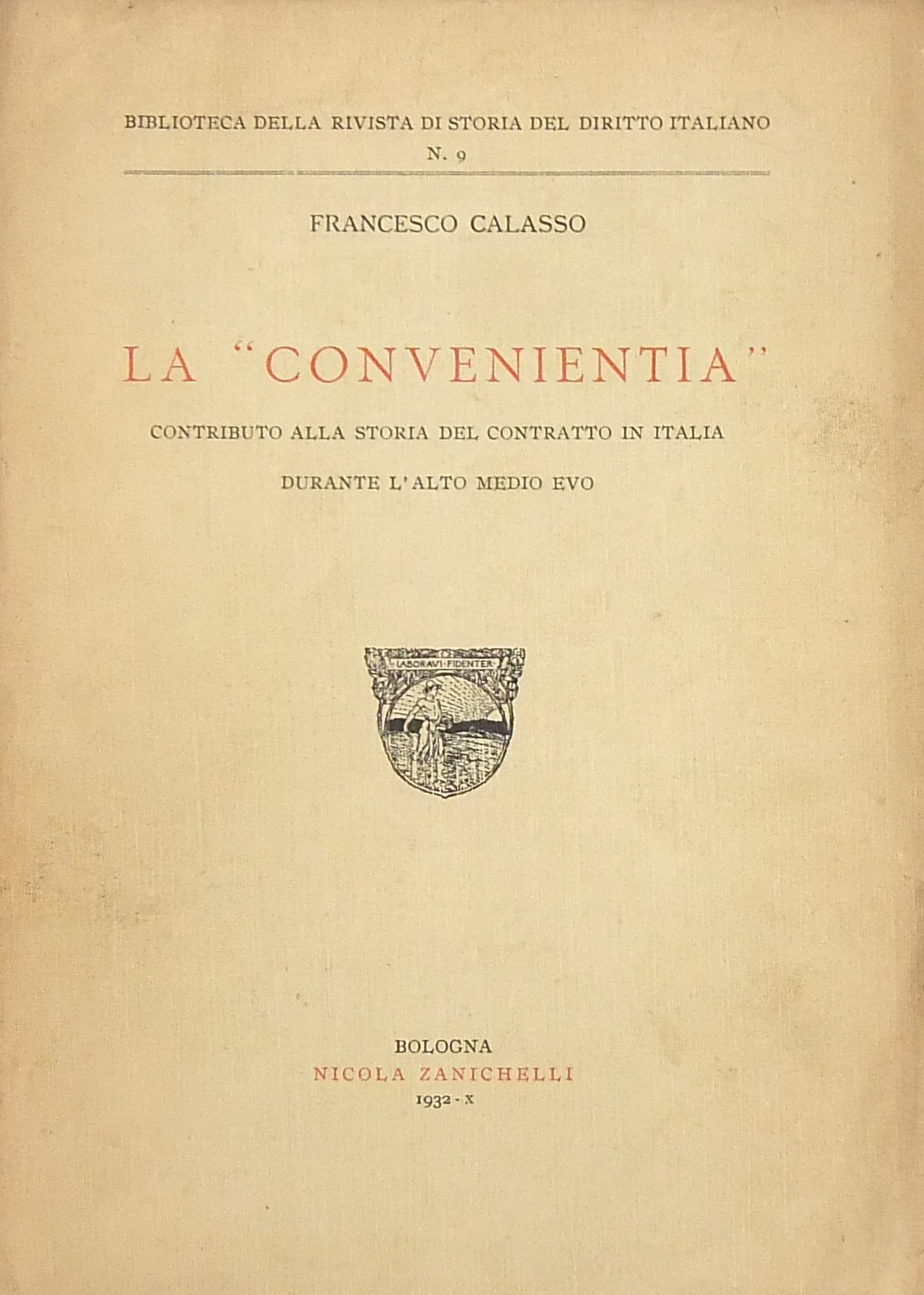 La convenientia . Contributo alla storia del contratto