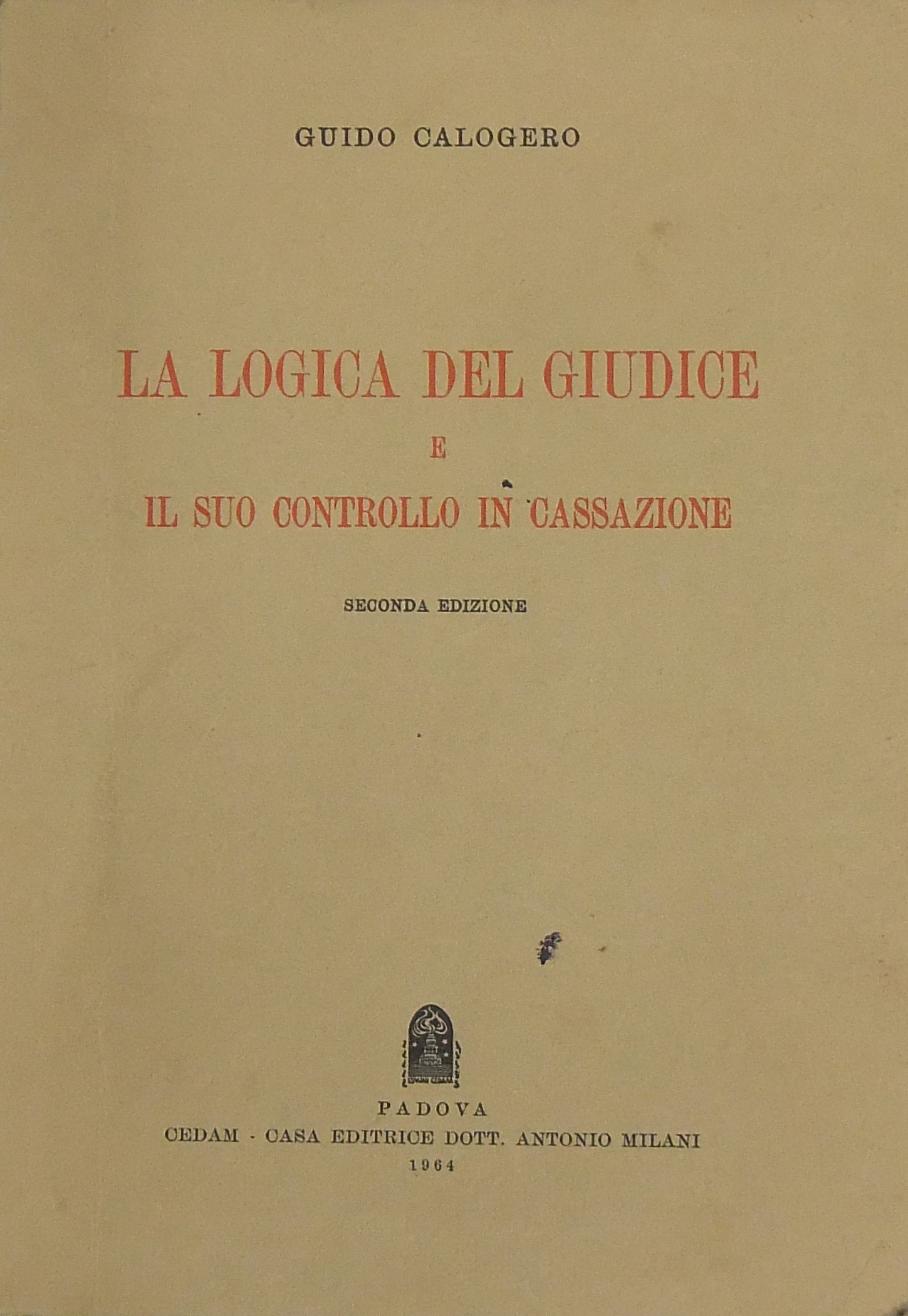 La logica del giudice e il suo controllo in Cassaz