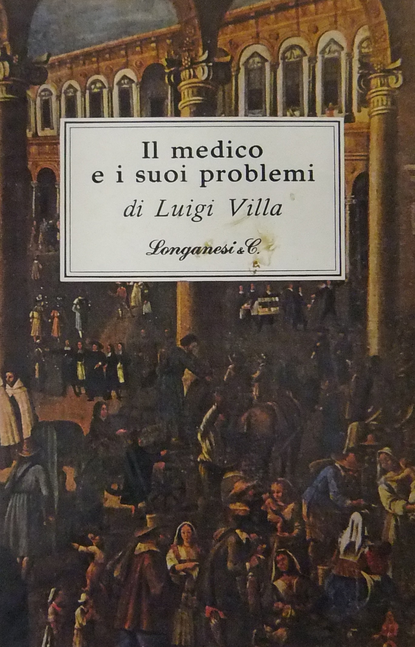 Il medico e i suoi problemi