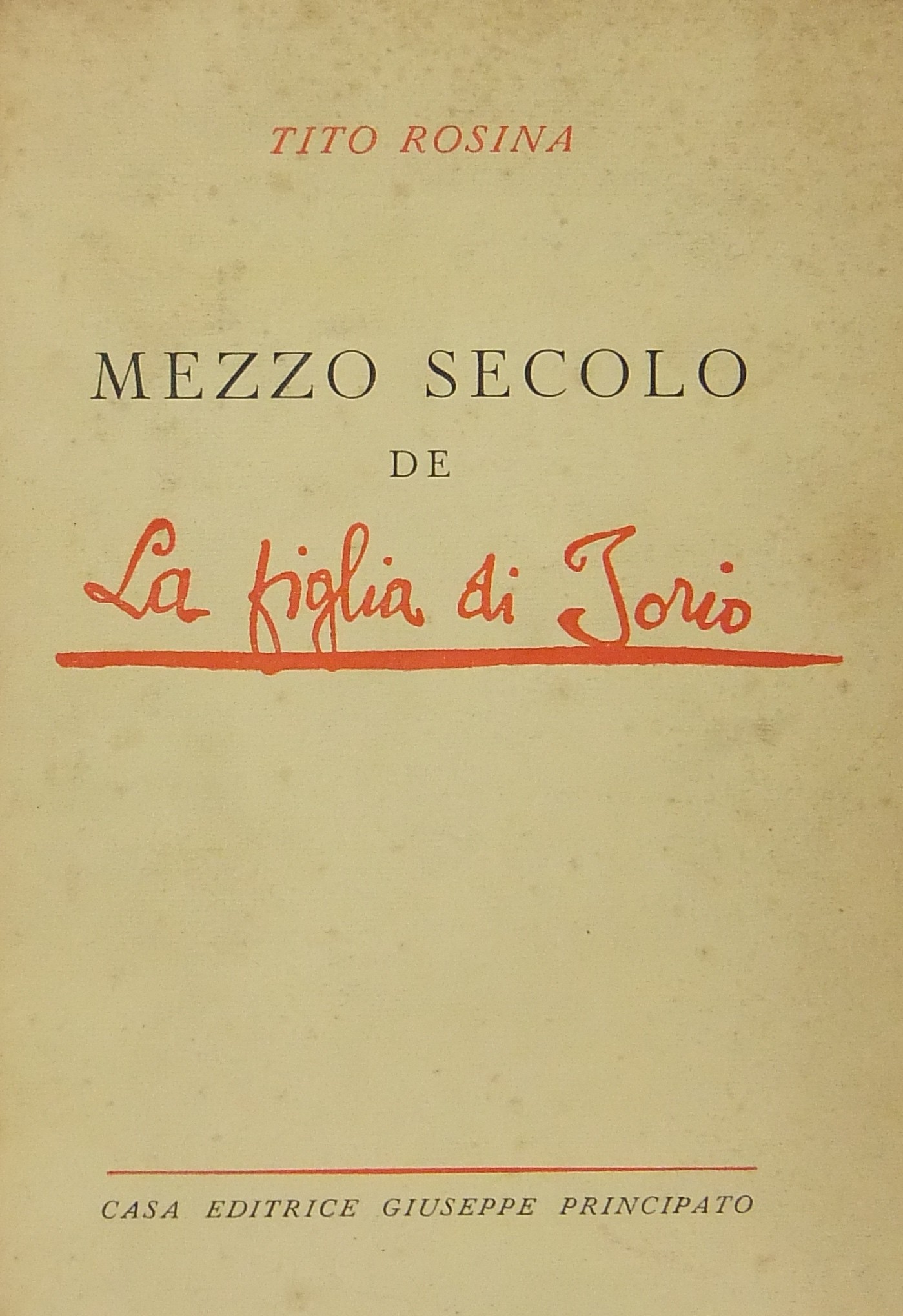 Mezzo secolo de La figlia di Iorio